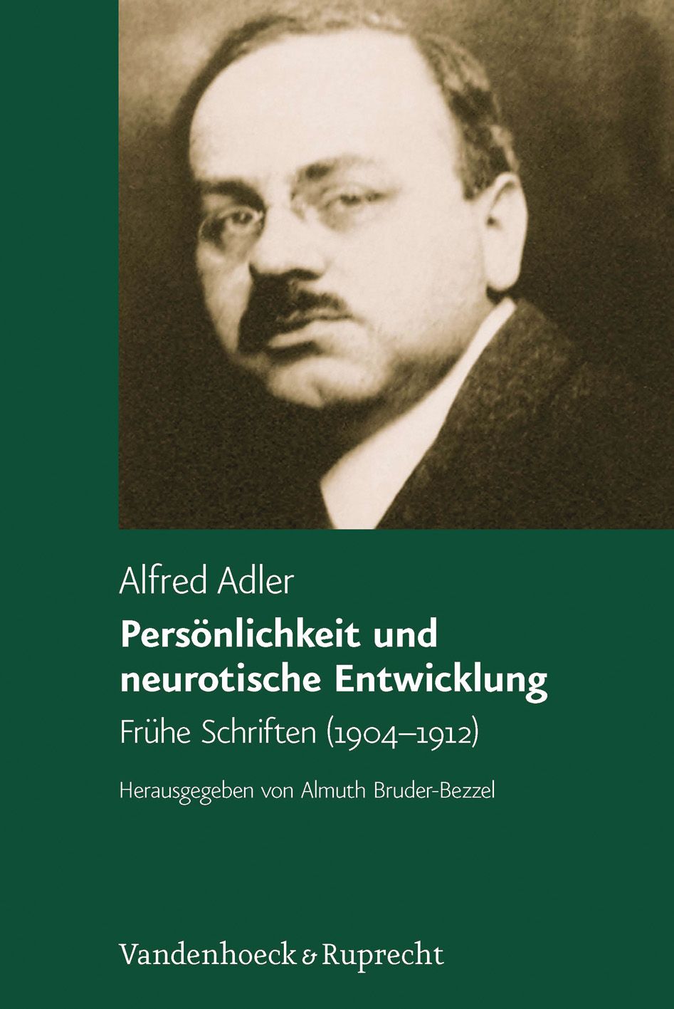 Buchcover mit Porträt von Alfred Adler. Titel: Persönlichkeit und neurotische Entwicklung. Verlag Vandenhoeck & Ruprecht.