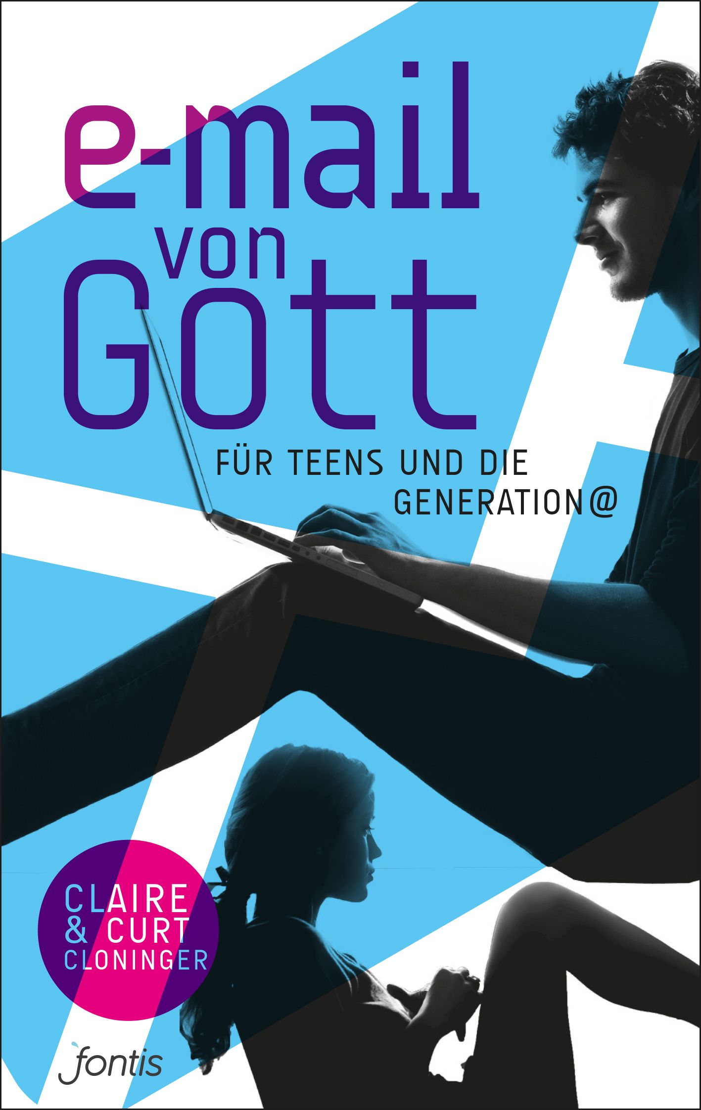 Buchcover mit Titel "E-Mail von Gott". Personen-Silhouetten, Laptop, Autorennamen Claire & Curt Cloninger, Verlag Fontis.