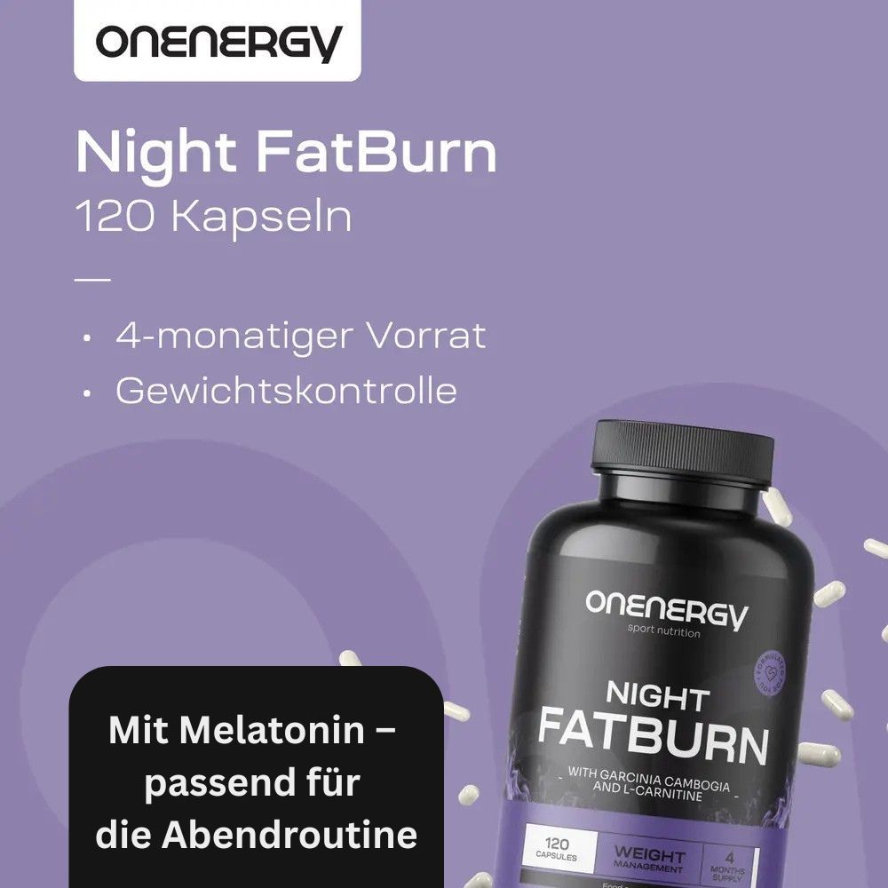 Flasche und Kapseln. Text: Night FatBurn, 120 Kapseln, 4-monatiger Vorrat, Gewichtskontrolle. Text: Mit Melatonin – passend für die Abendroutine.