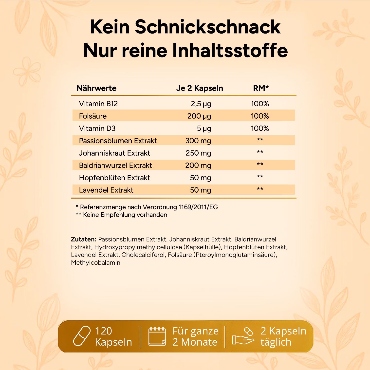 Nährwerttabelle mit Vitaminen und Extrakten. Aufschrift: 120 Kapseln, Für ganze 2 Monate, 2 Kapseln täglich.