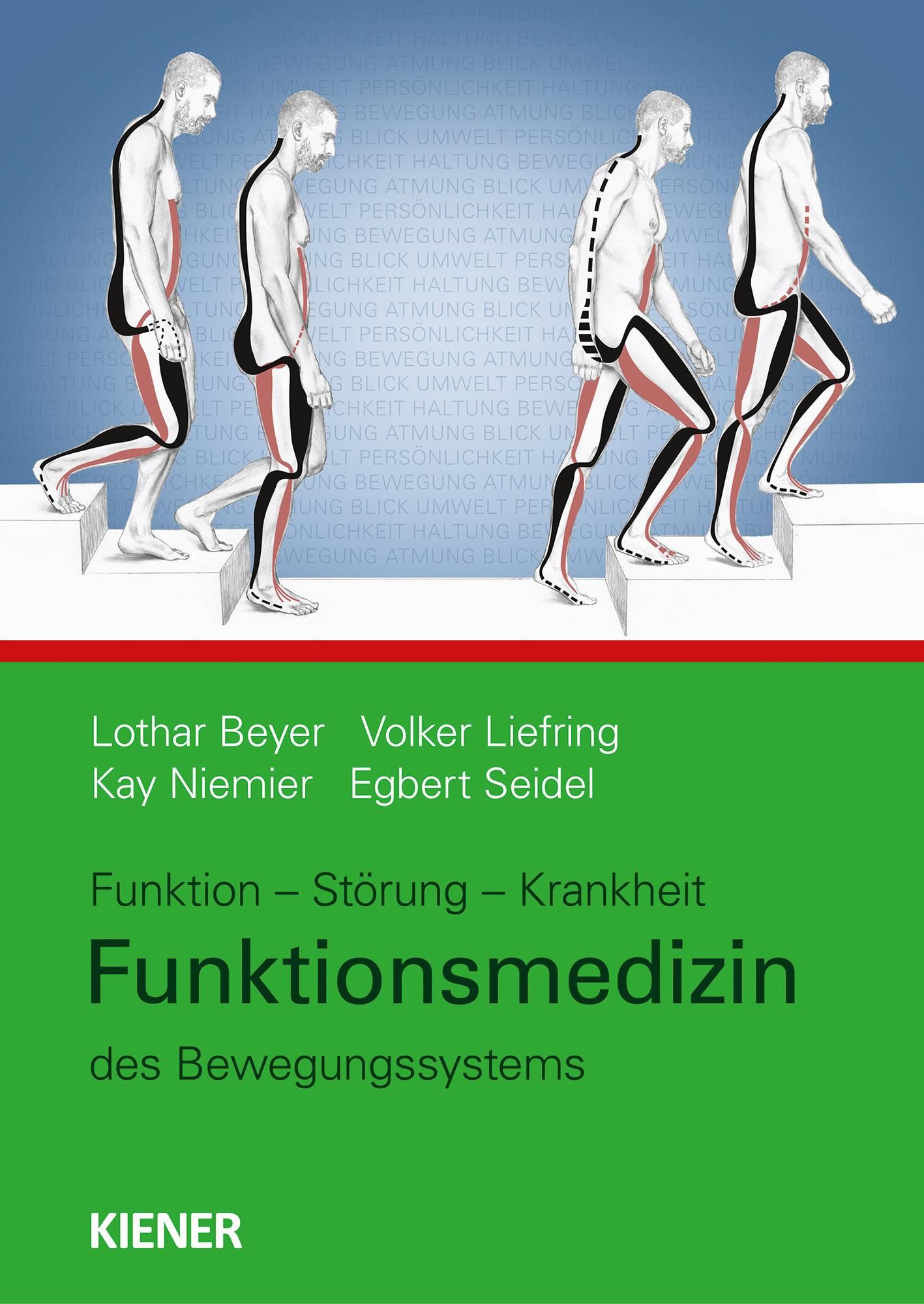 Funktionsmedizin Funktion, Störung, Krankheit des Bewegungssystems
