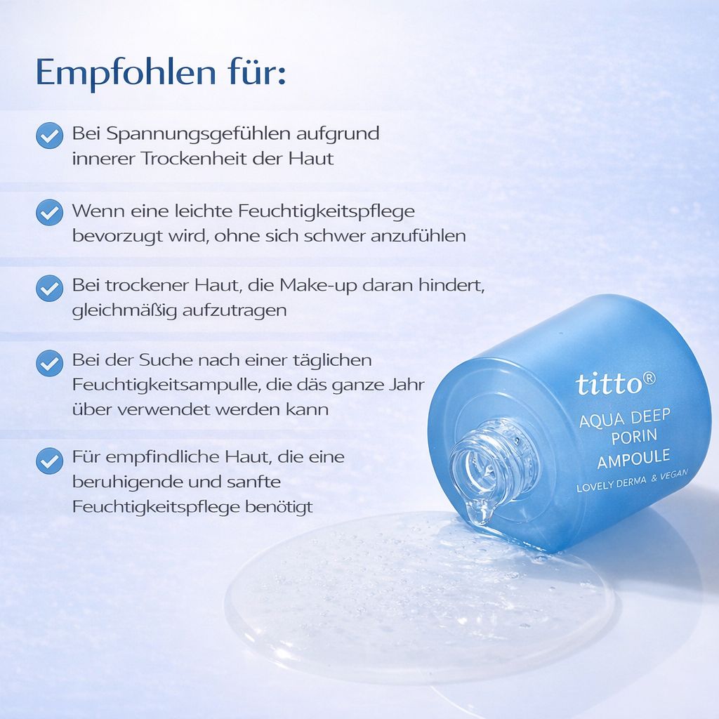 TITTO Aqua Deep Porin Ampoule-Intensiv feuchtigkeitsspendendes Serum zur Stärkung der Hautbarriere