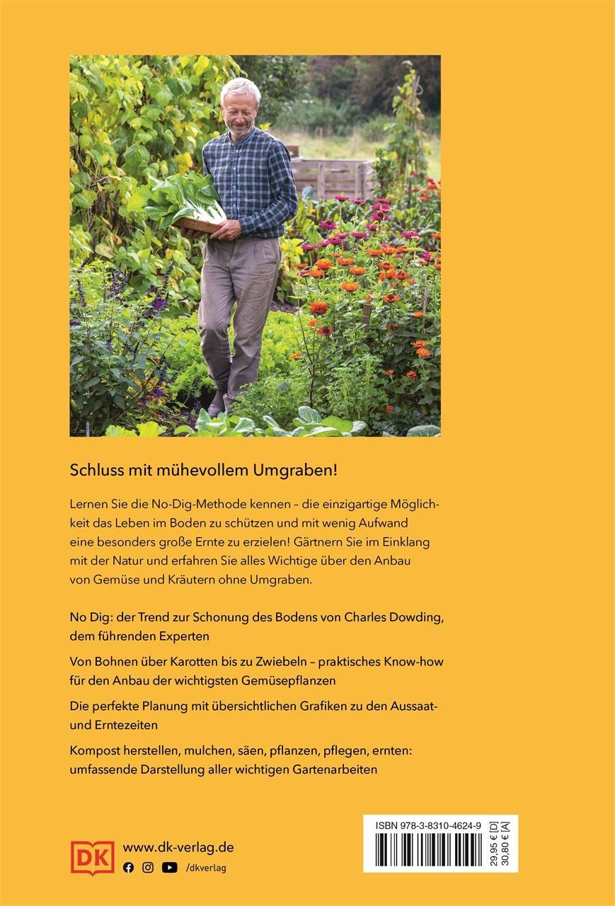 Buchrückseite: Mann im Garten mit Gemüse. Text über die No-Dig-Methode und Charles Dowding. DK-Verlag Logo und ISBN.