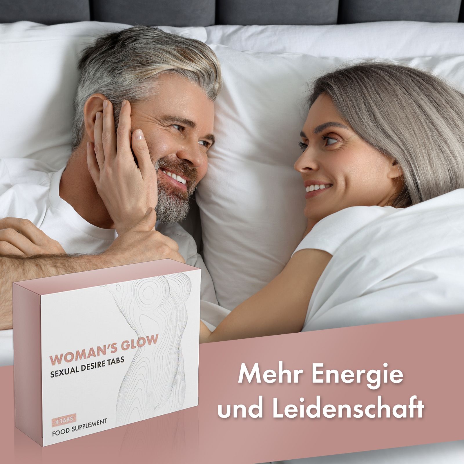 Paar im Bett. WOMAN'S GLOW-Verpackung. Text: Mehr Energie und Leidenschaft.