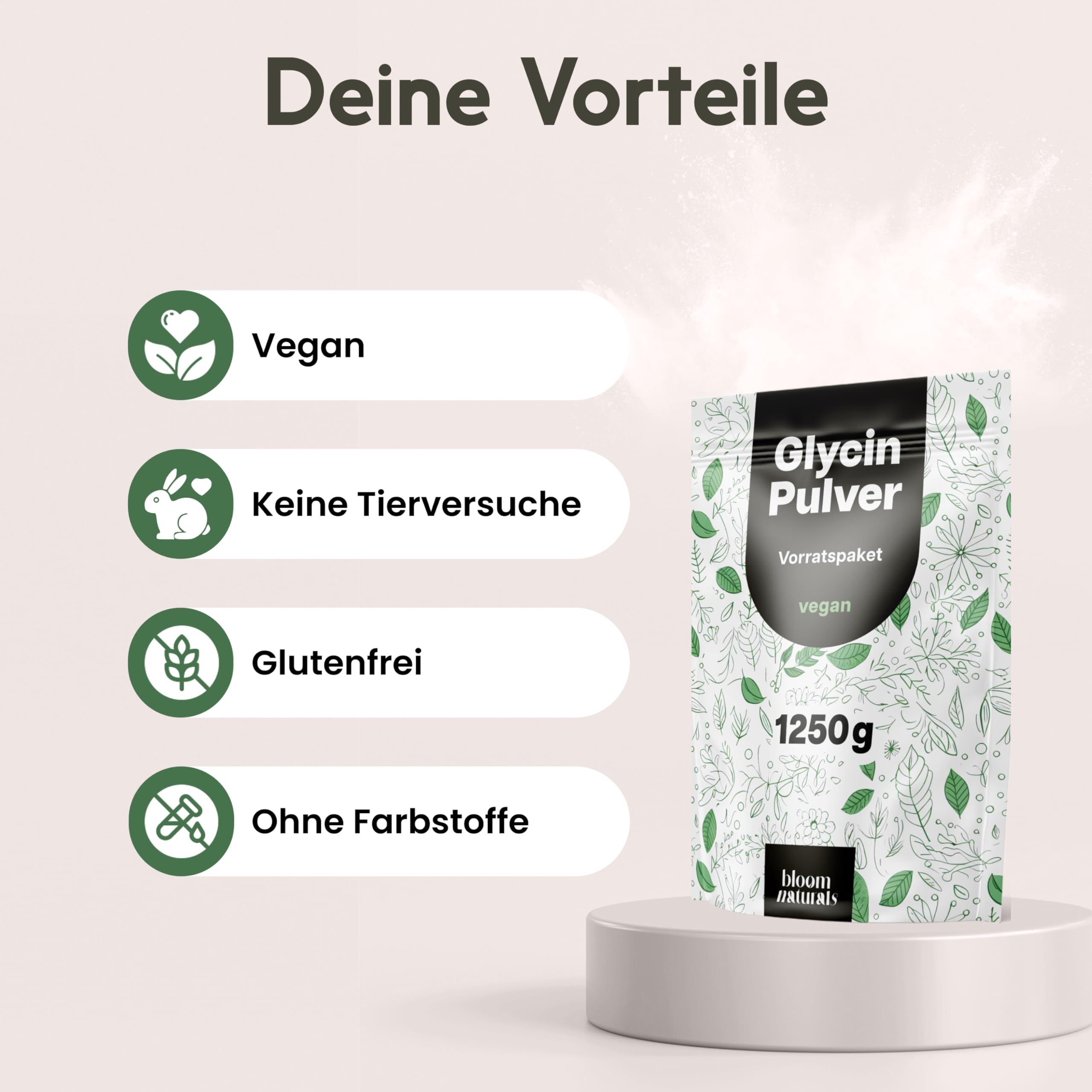 Produkt auf Podest. "Glycin Pulver" Packung, vegan, 1250g. Vorteile: Vegan, tierversuchsfrei, glutenfrei, ohne Farbstoffe.