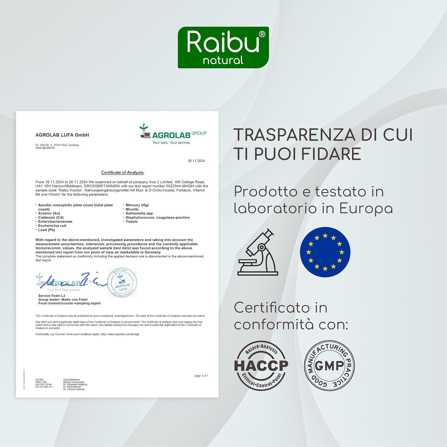 Certificato. Testo: Agrolab. Prodotto e testato in Europa. Certificato HACCP e GMP.