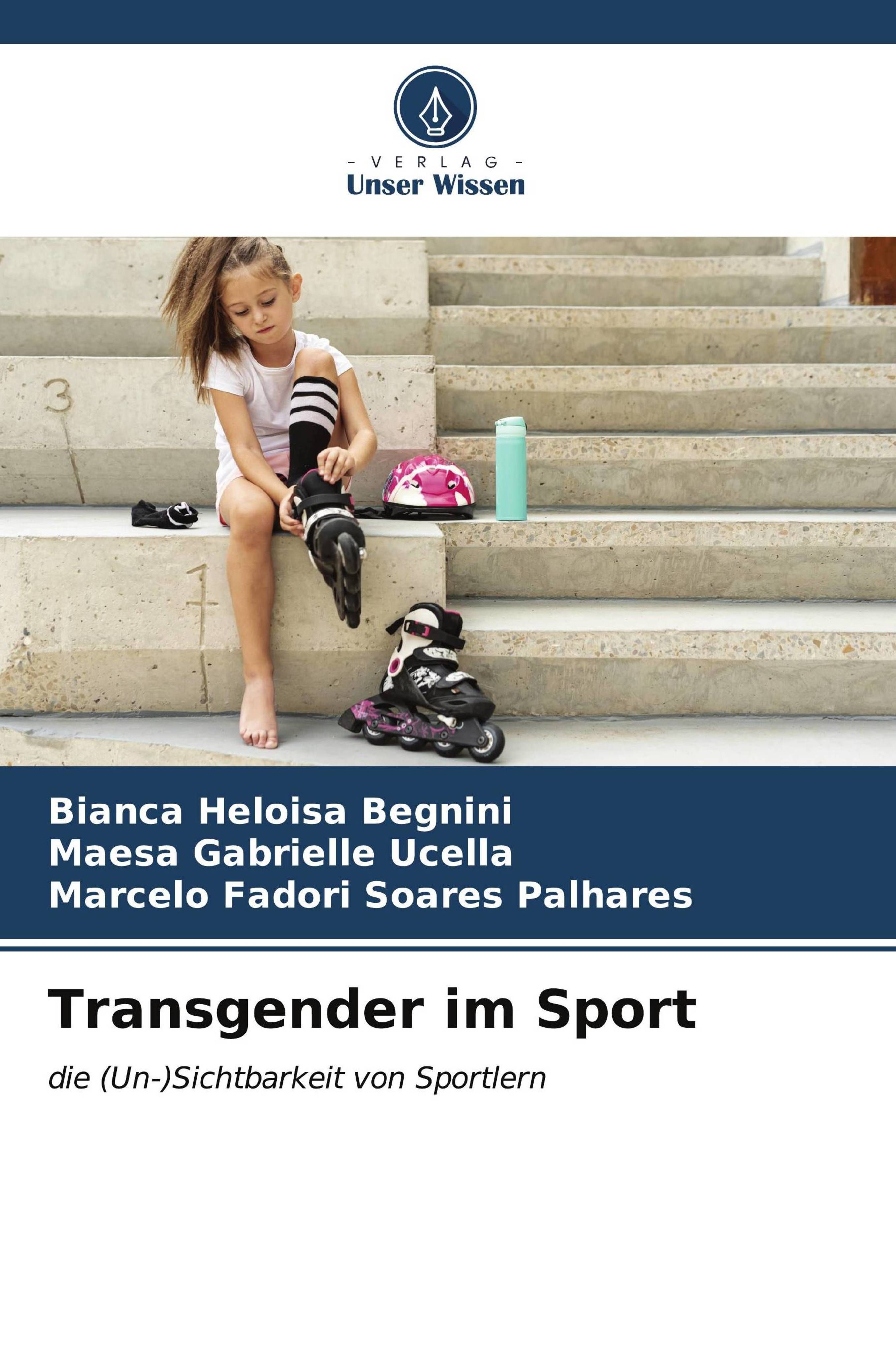 Transgender im Sport die (Un-)Sichtbarkeit von Sportlern