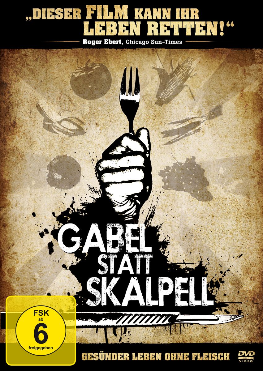 Gabel Statt Skalpell-Gesünder Leben Ohne Fleisch