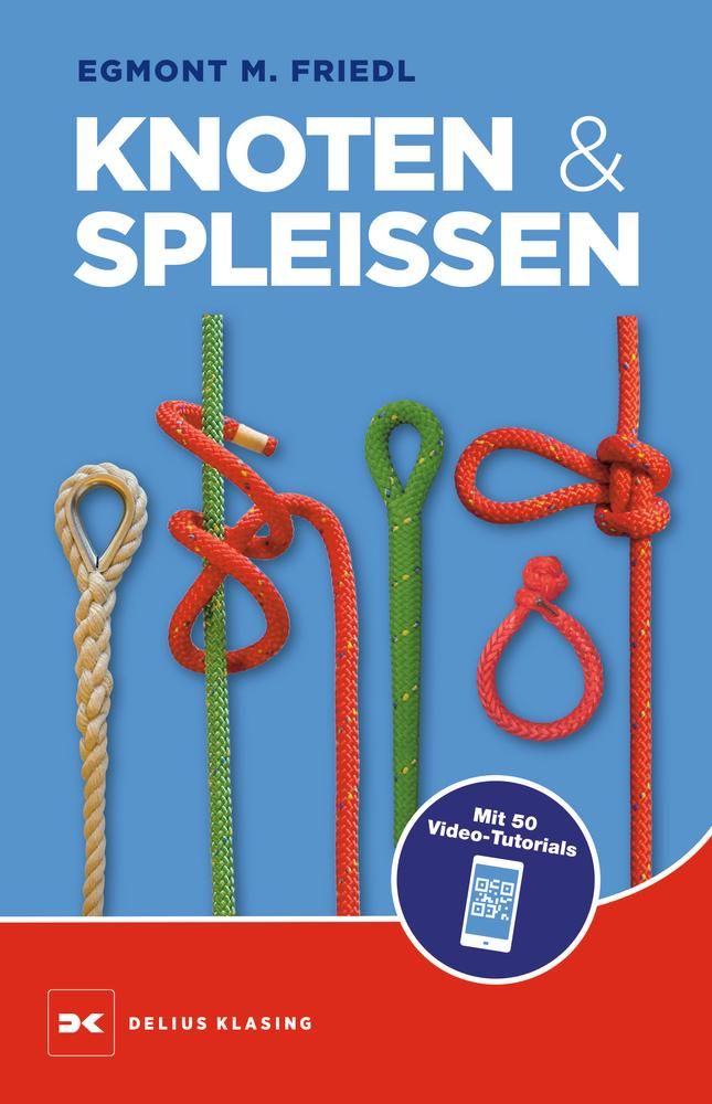 Knoten und Spleißen Mit 50 Viedeo-Tutorials
