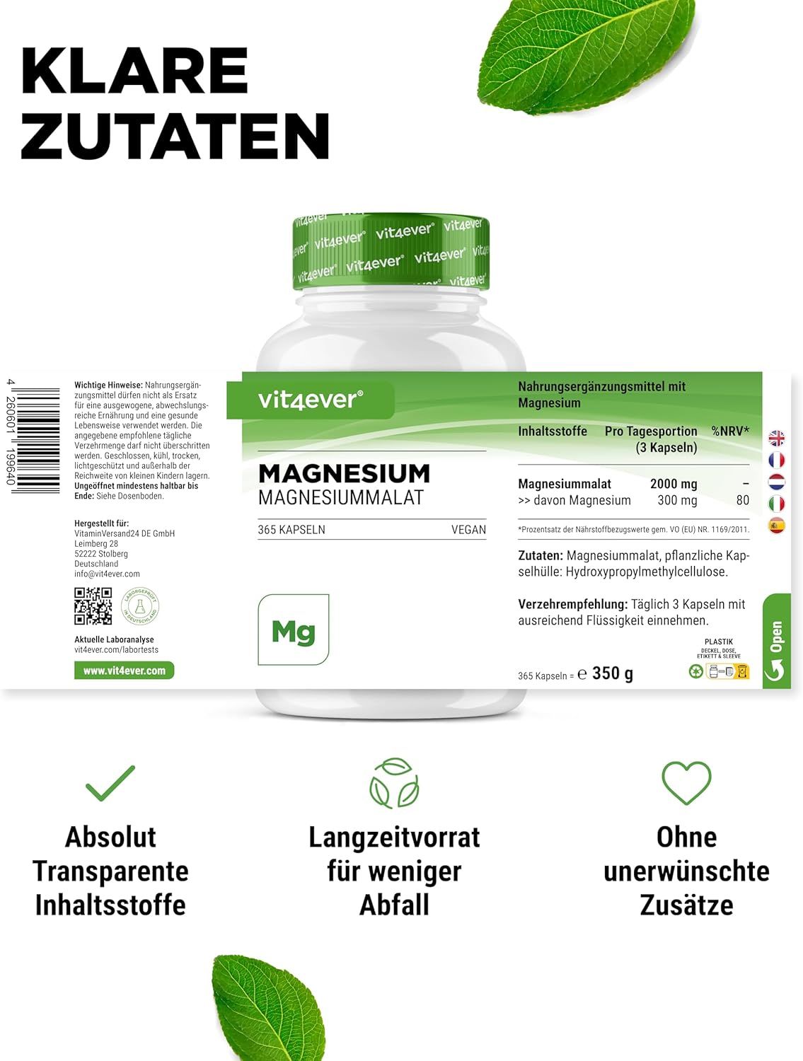 Weißes Flaschendesign mit grünem Deckel und Etikett. Aufschrift: vit4ever Magnesium Malat. 365 Kapseln. Vegan. Inhaltsstoffe, Verzehrempfehlung, Nährwertangaben.