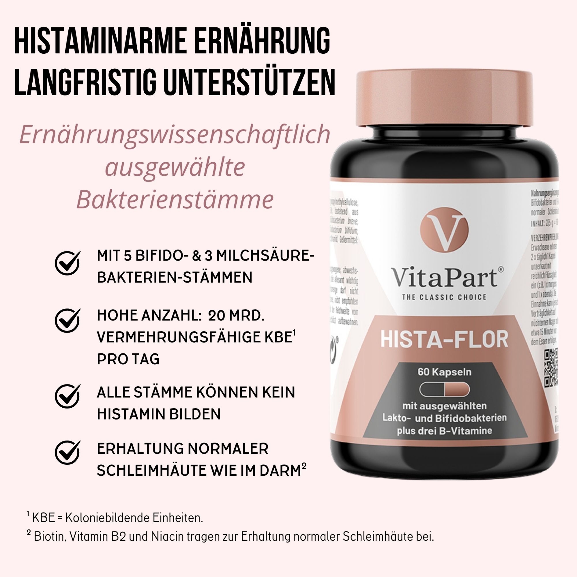 Flasche VitaPart Hista-Flor, 60 Kapseln, neben Text: Histaminarme Ernährung unterstützen. Mit Bifido- und Milchsäurebakterien.