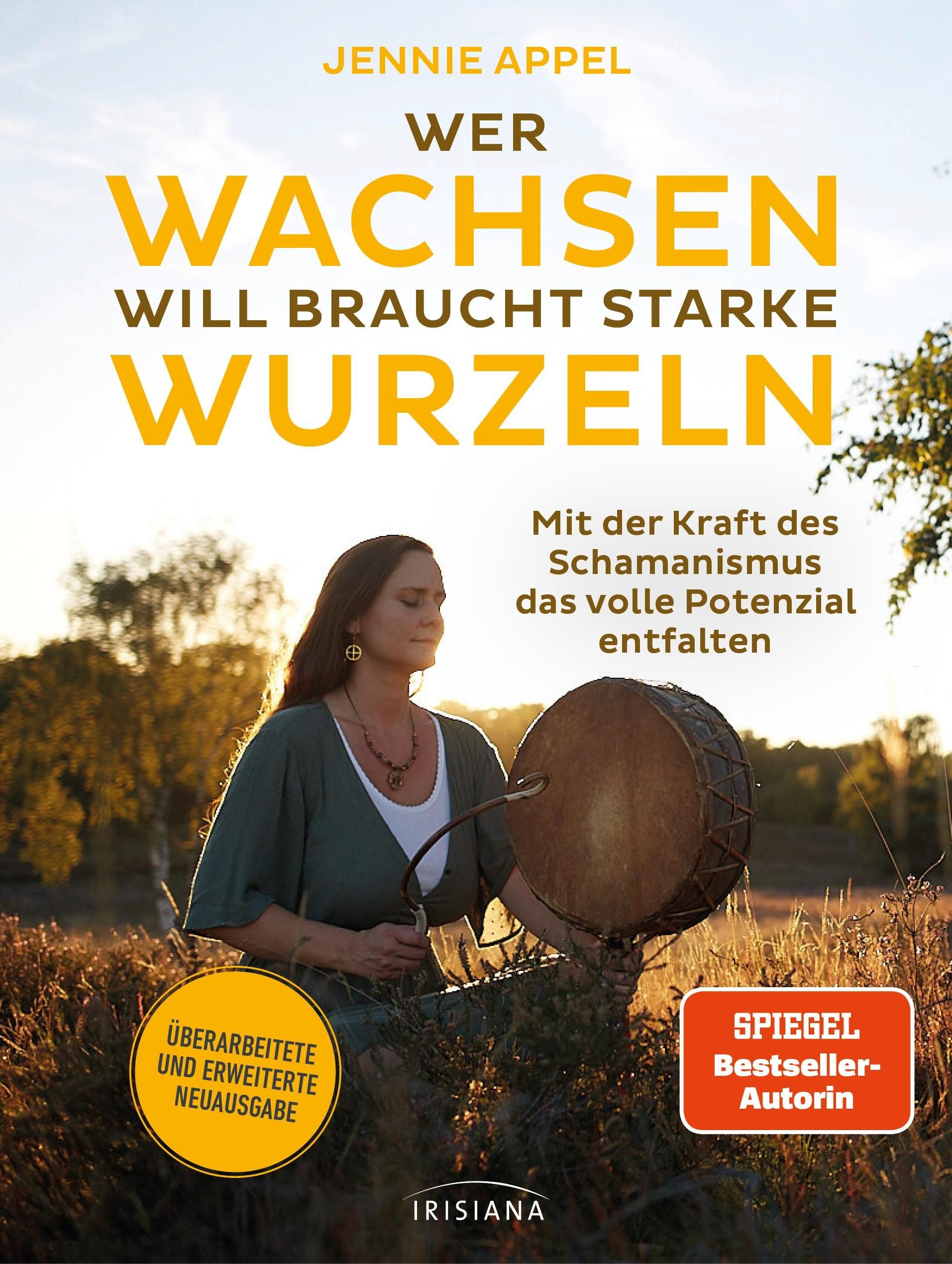 Buchcover mit Titel: Wer wachsen will braucht starke Wurzeln. Frau mit Trommel im Feld. Spiegel Bestseller-Autorin.