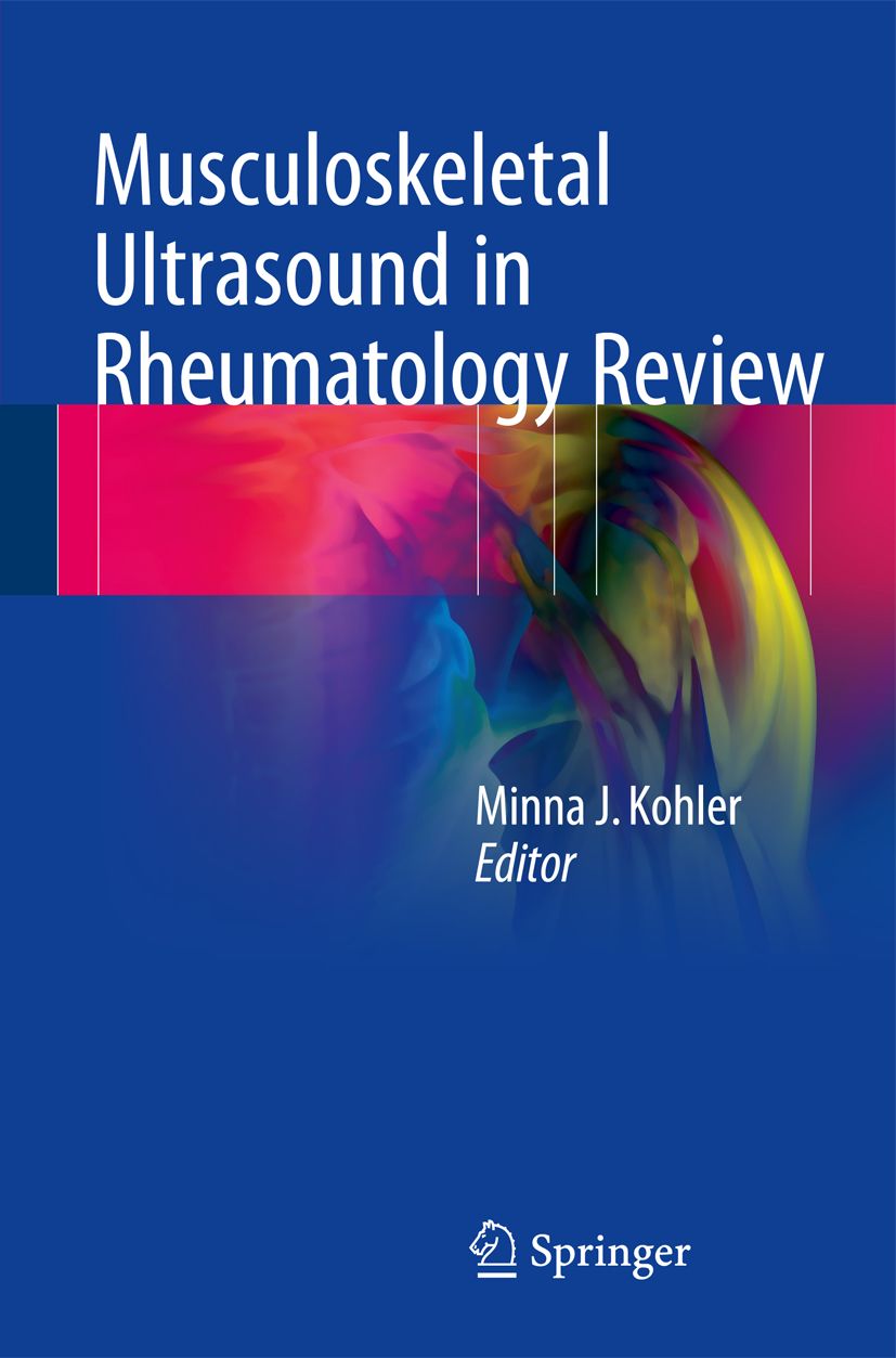 Buchcover: Musculoskeletal Ultrasound in Rheumatology Review. Autor: Minna J. Kohler. Verlag: Springer. Blauer Hintergrund mit farbigen Akzenten.