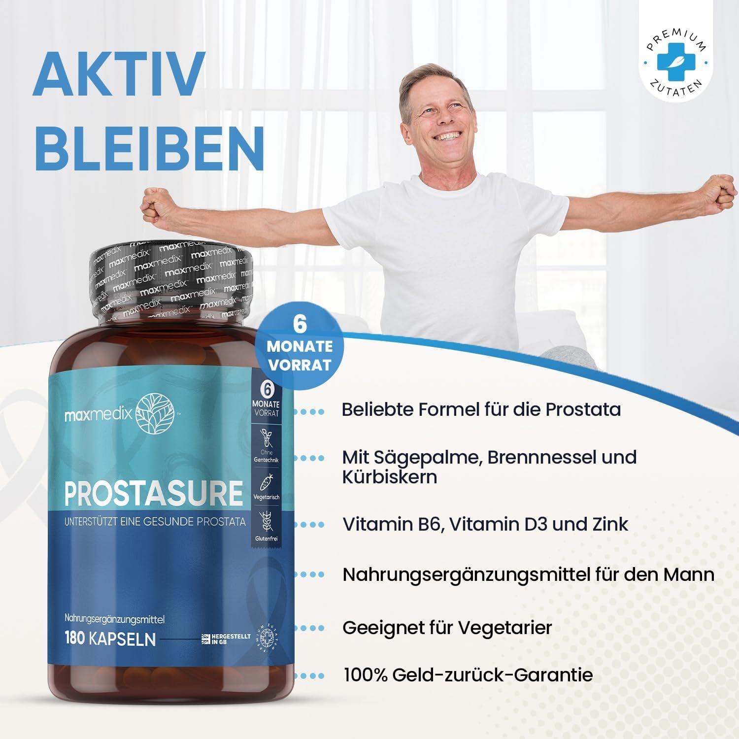 Mann mit erhobenen Armen neben Flasche mit Kapseln. Aufschrift: Prostasure, 180 Kapseln. Text: 6 Monate Vorrat.