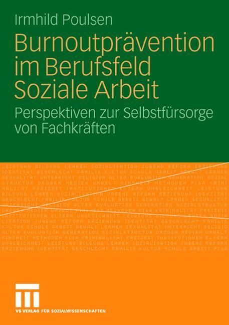 Buchcover: Burnoutprävention im Berufsfeld Soziale Arbeit. Titel und Autorin Irmhild Poulsen. VS Verlag für Sozialwissenschaften.