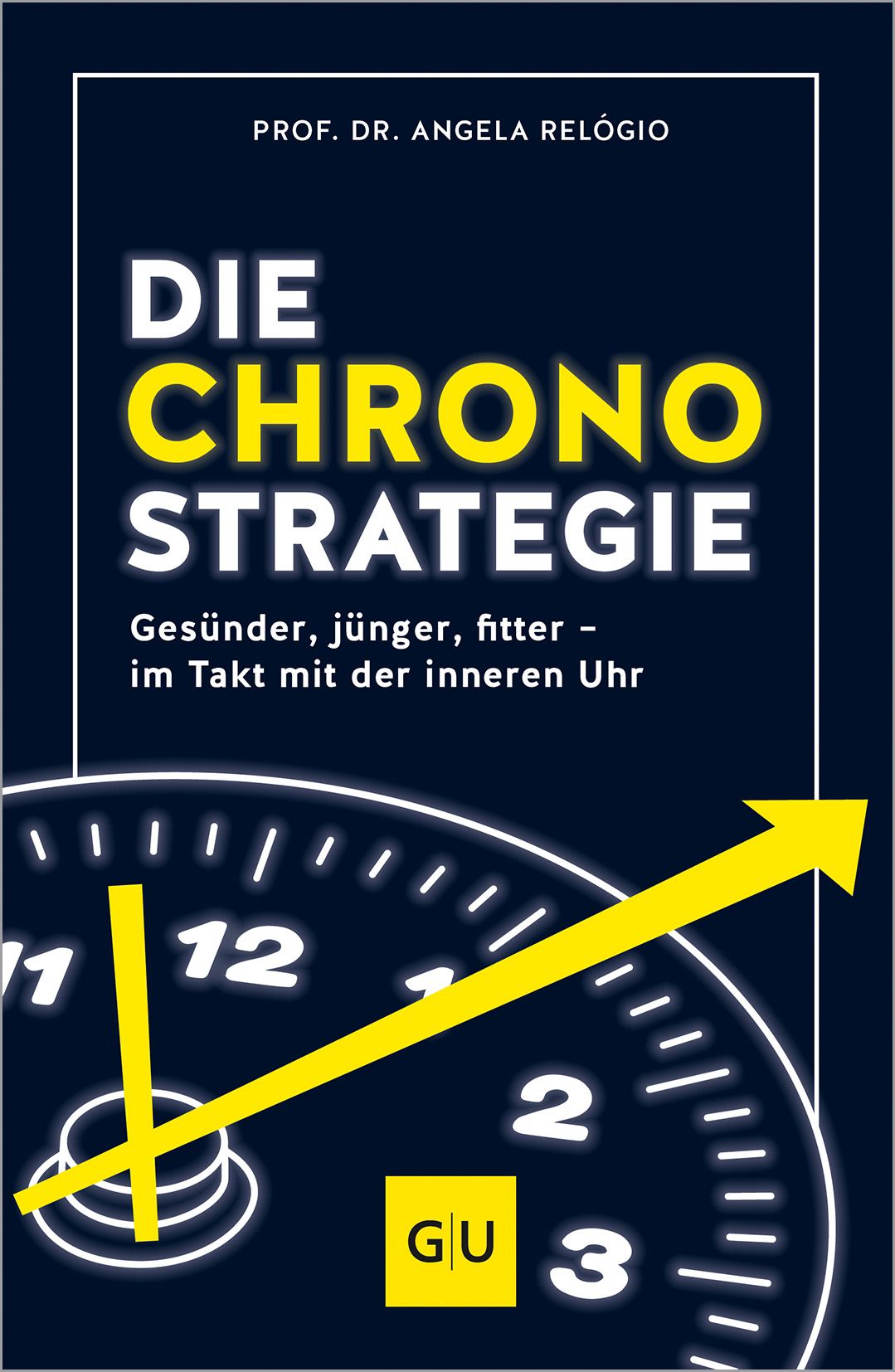 GU Die Chrono-Strategie