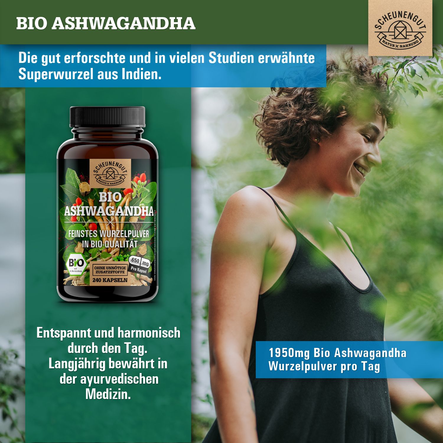 Frau lächelt, hält eine Flasche Bio Ashwagandha. Flasche mit 240 Kapseln. Text: 1950mg Bio Ashwagandha Wurzelpulver pro Tag.
