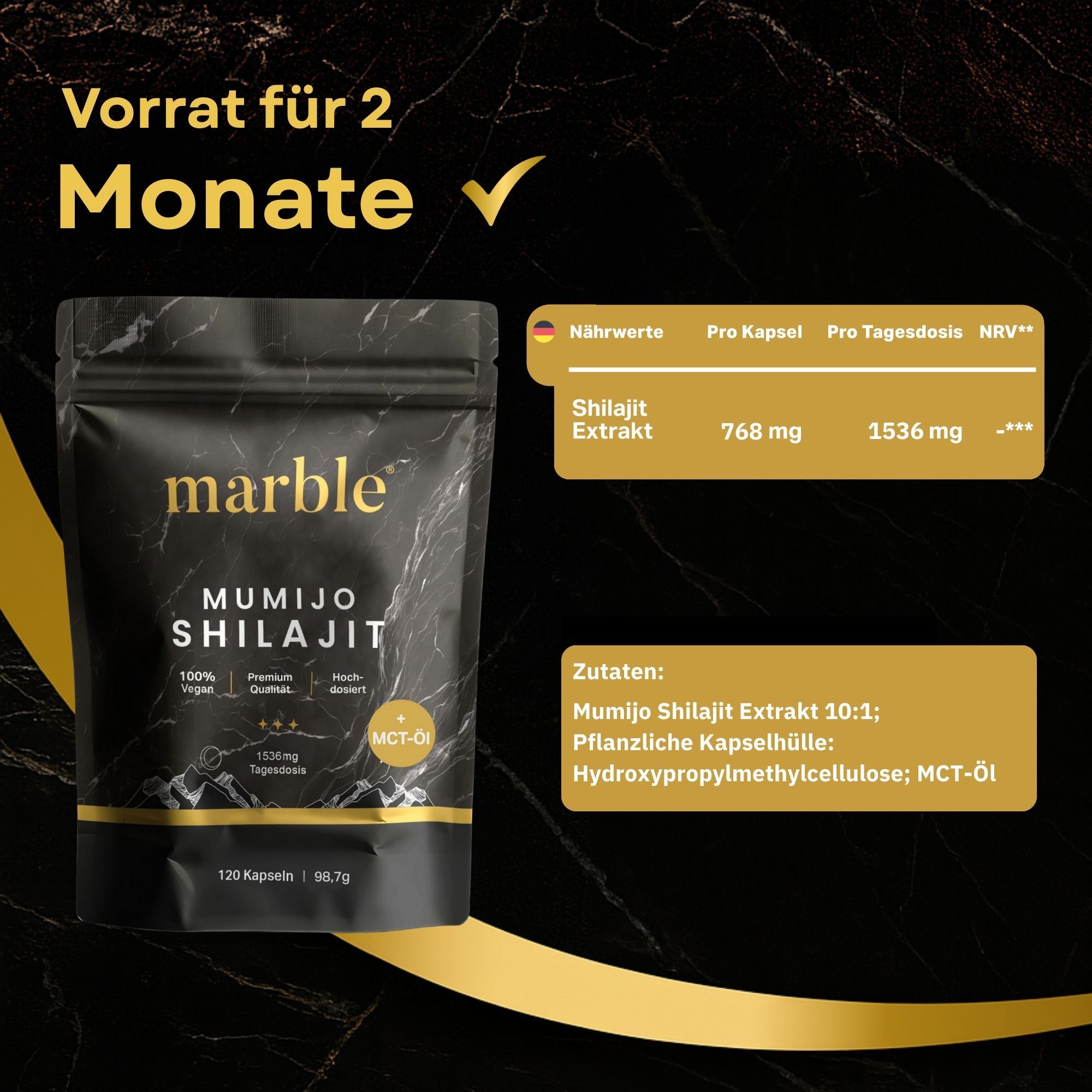 Verpackung mit Produktnamen und Logo. Text: Vorrat für 2 Monate. Nährwerttabelle: Shilajit Extrakt 768 mg pro Kapsel, 1536 mg pro Tagesdosis. Zutaten: Shilajit Extrakt, Kapselhülle.