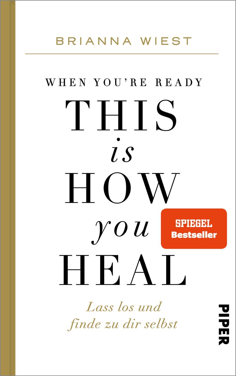 This Is How You Heal