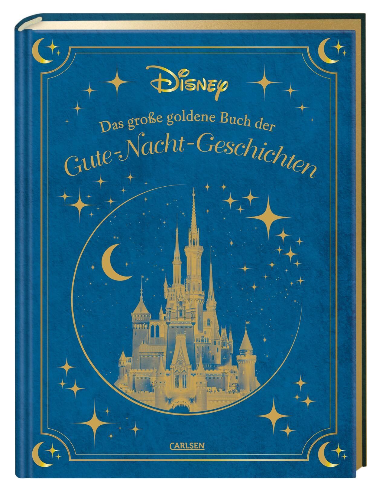 Disney: Das große goldene Buch der Gute-Nacht-Geschichten Zauberhaftes Vorlesebuch für die ganze ...