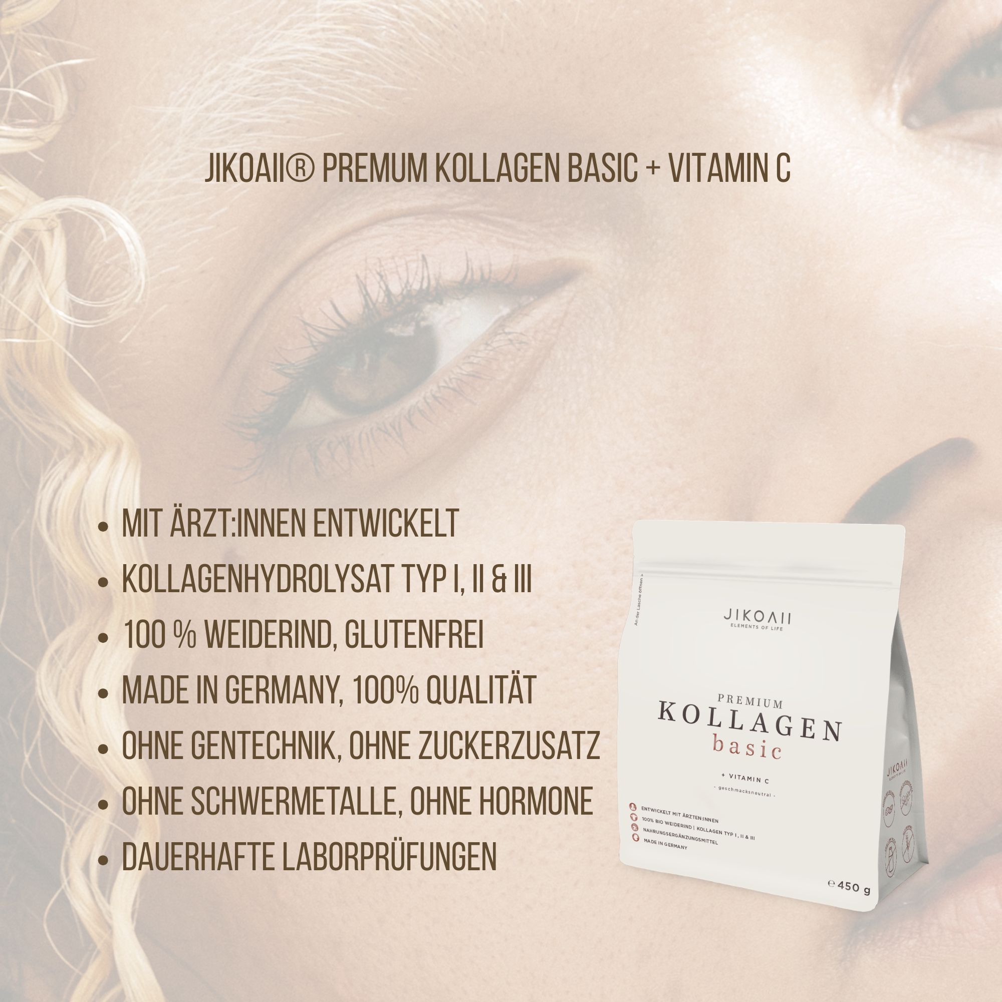 Weißer Beutel mit JIKOAII Premium Kollagen Basic. Text: Kollagenhydrolysat Typ I, II & III, 100% Weiderind, glutenfrei. 450 g.