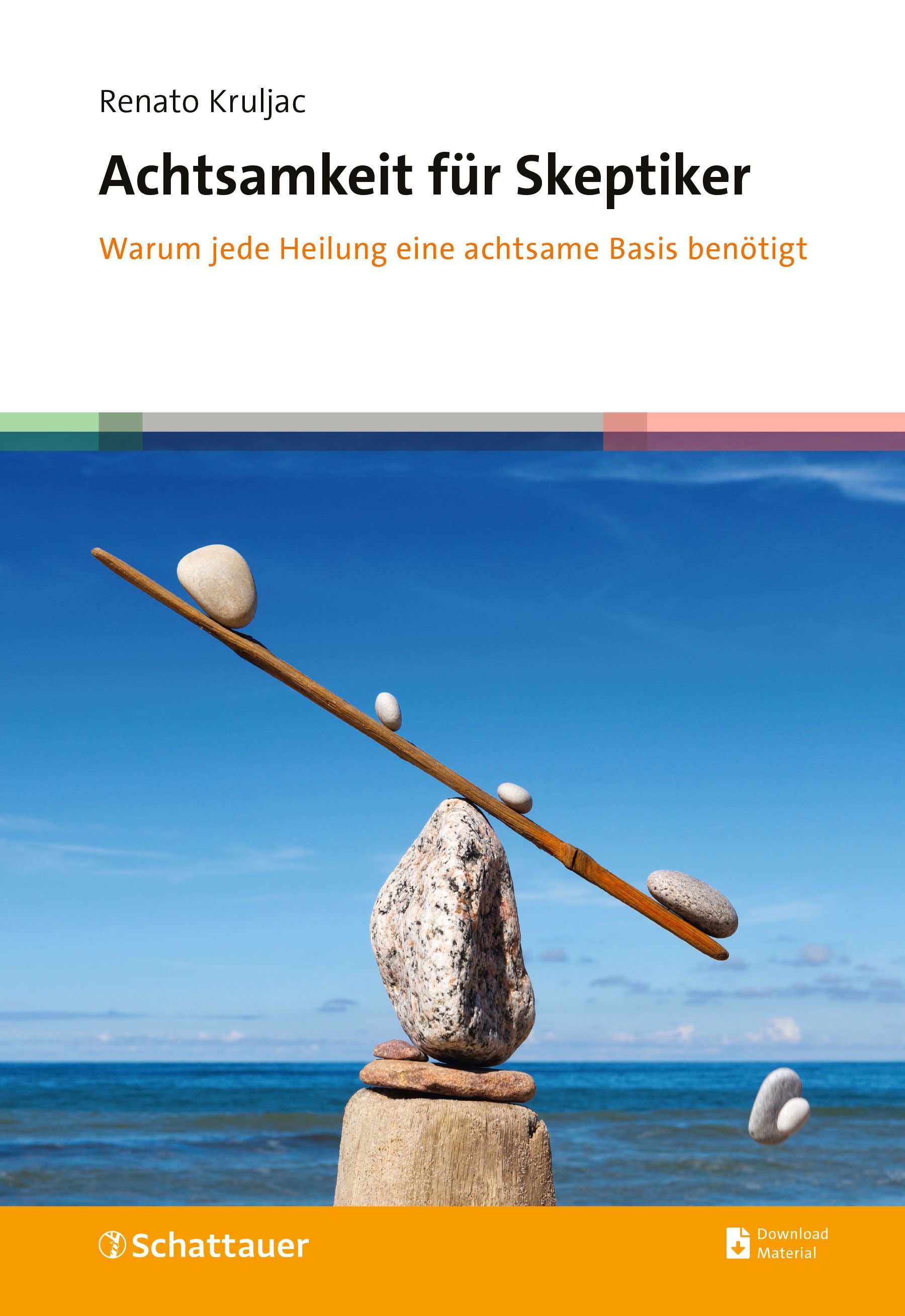 Buchcover: "Achtsamkeit für Skeptiker". Titel und Autor sichtbar. Steinskulptur mit Balance-Elementen vor blauem Himmel.