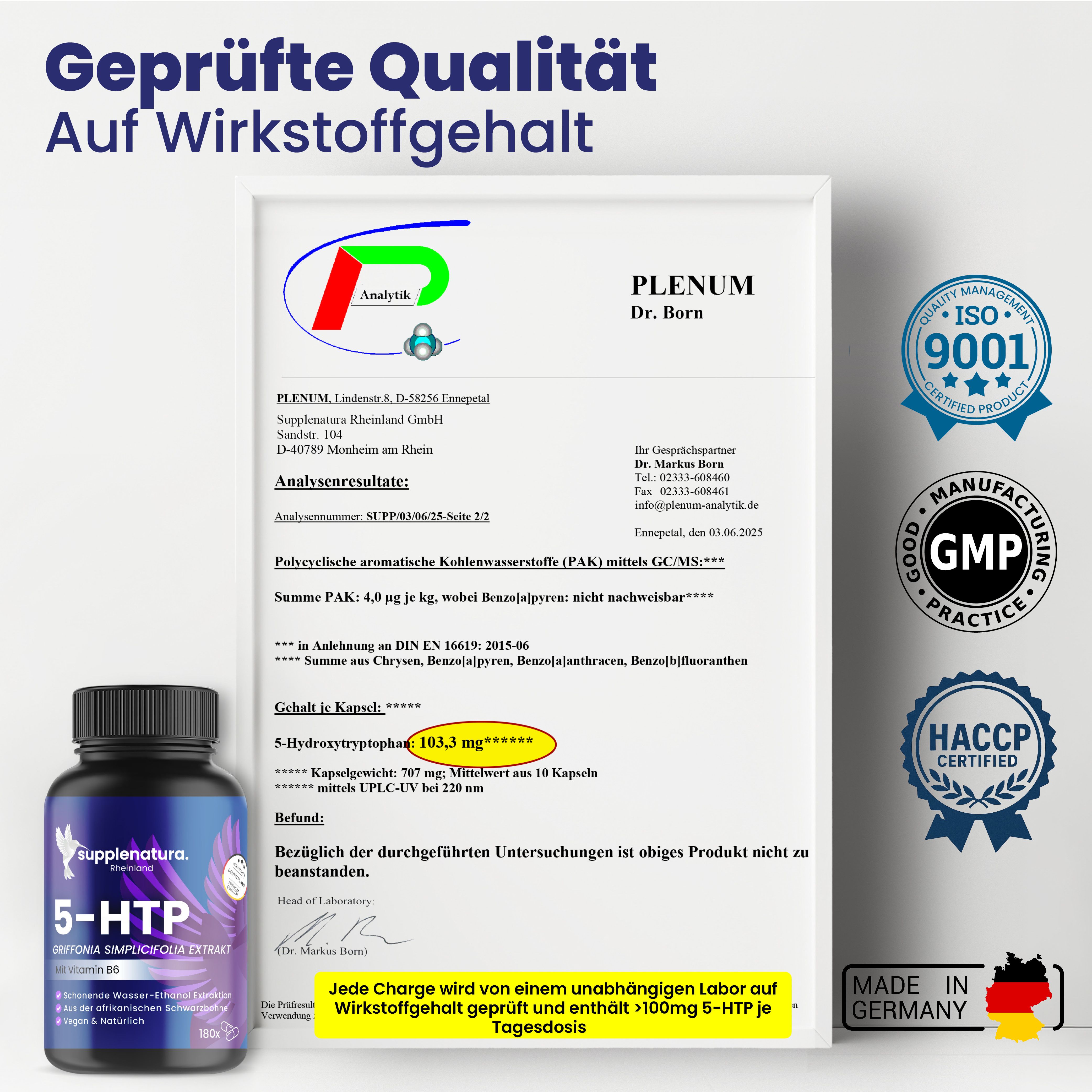 Zertifikat mit Analyseergebnissen. Flasche supplenatura Rheinland® 5-HTP mit Vitamin B6 daneben. GMP- und HACCP-Siegel.