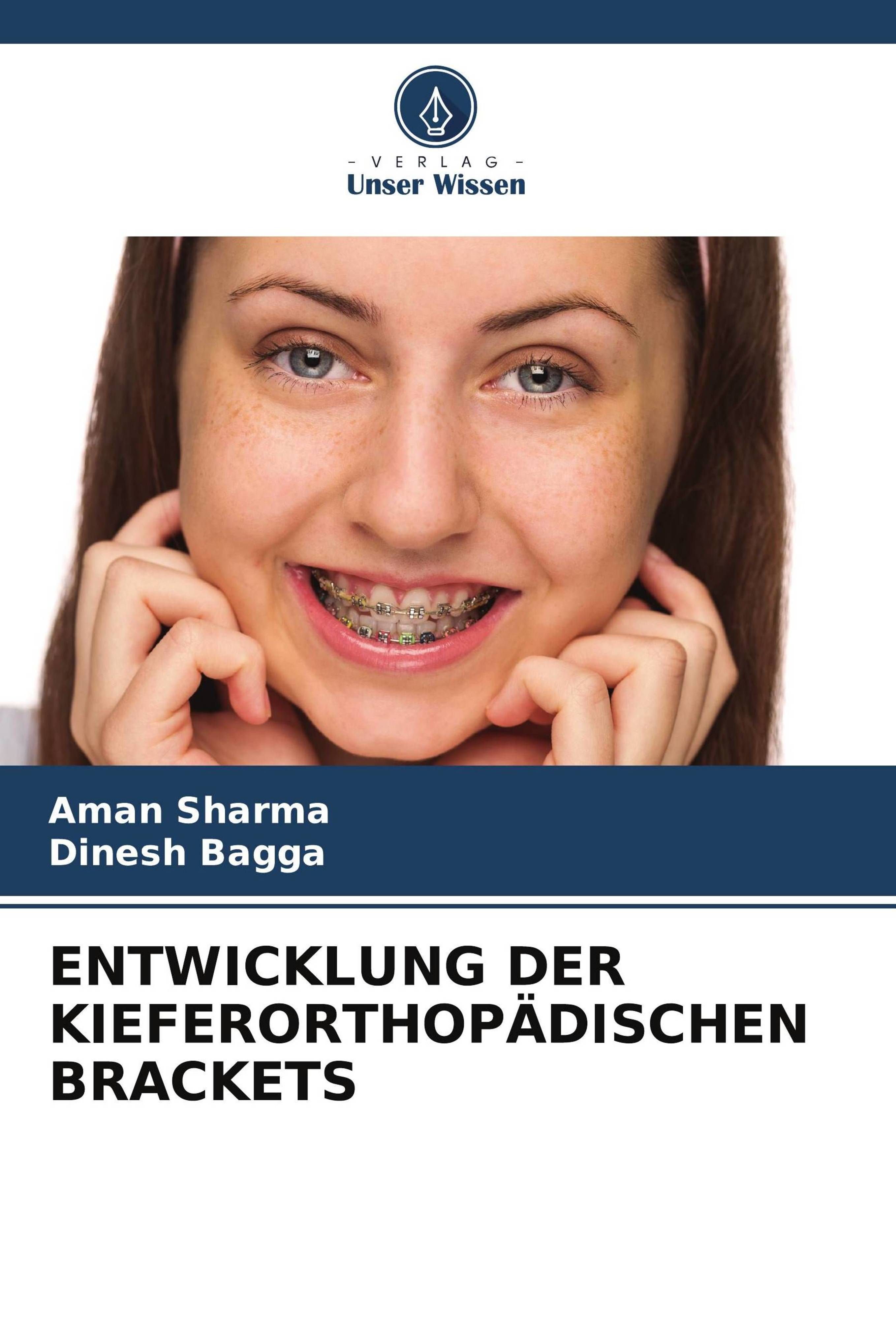 ENTWICKLUNG DER KIEFERORTHOPÄDISCHEN BRACKETS DE