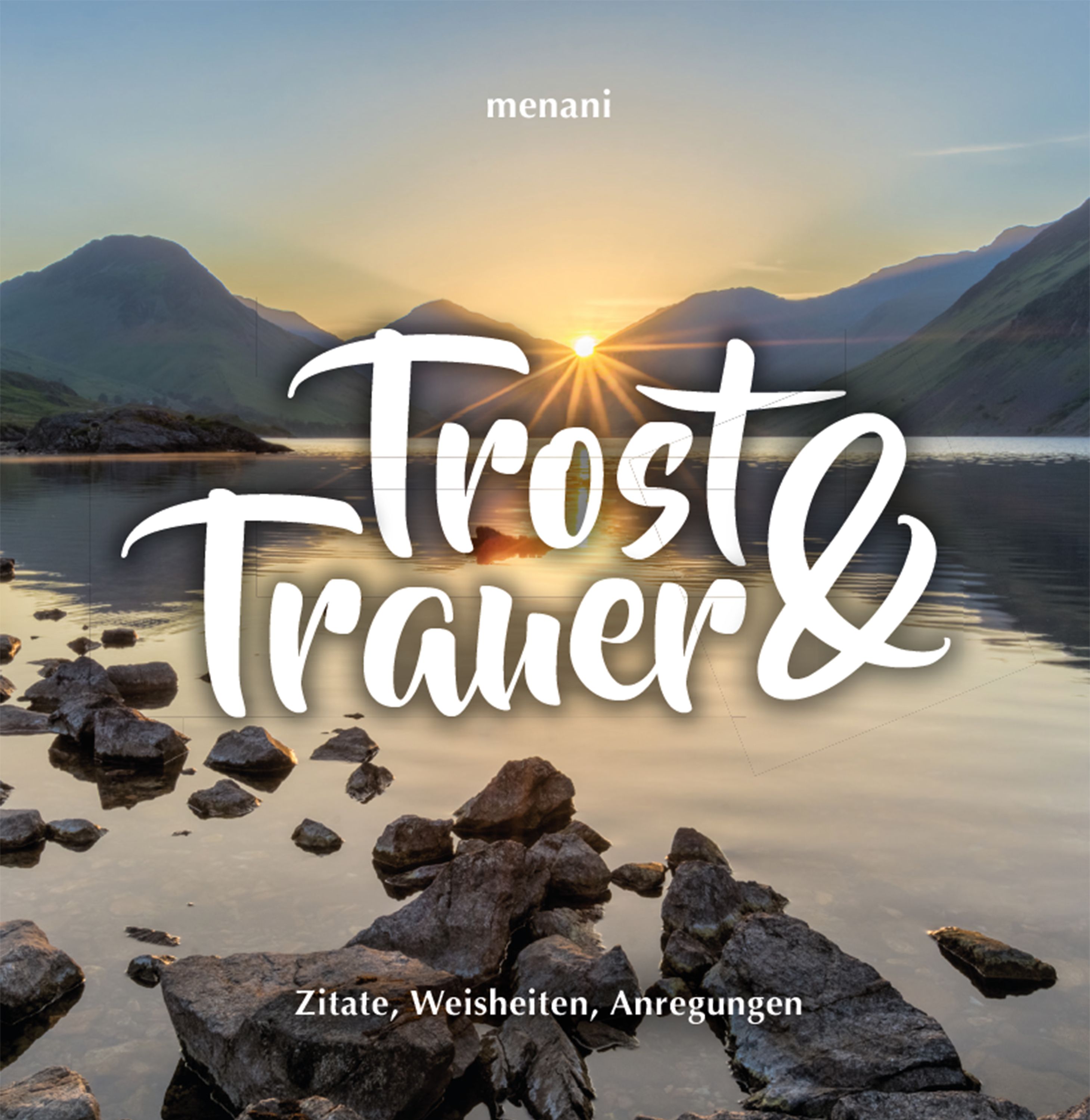 Buchcover mit dem Titel "Trost & Trauer" vor einer Landschaft mit Bergen und Wasser. Der Autor ist nicht sichtbar.