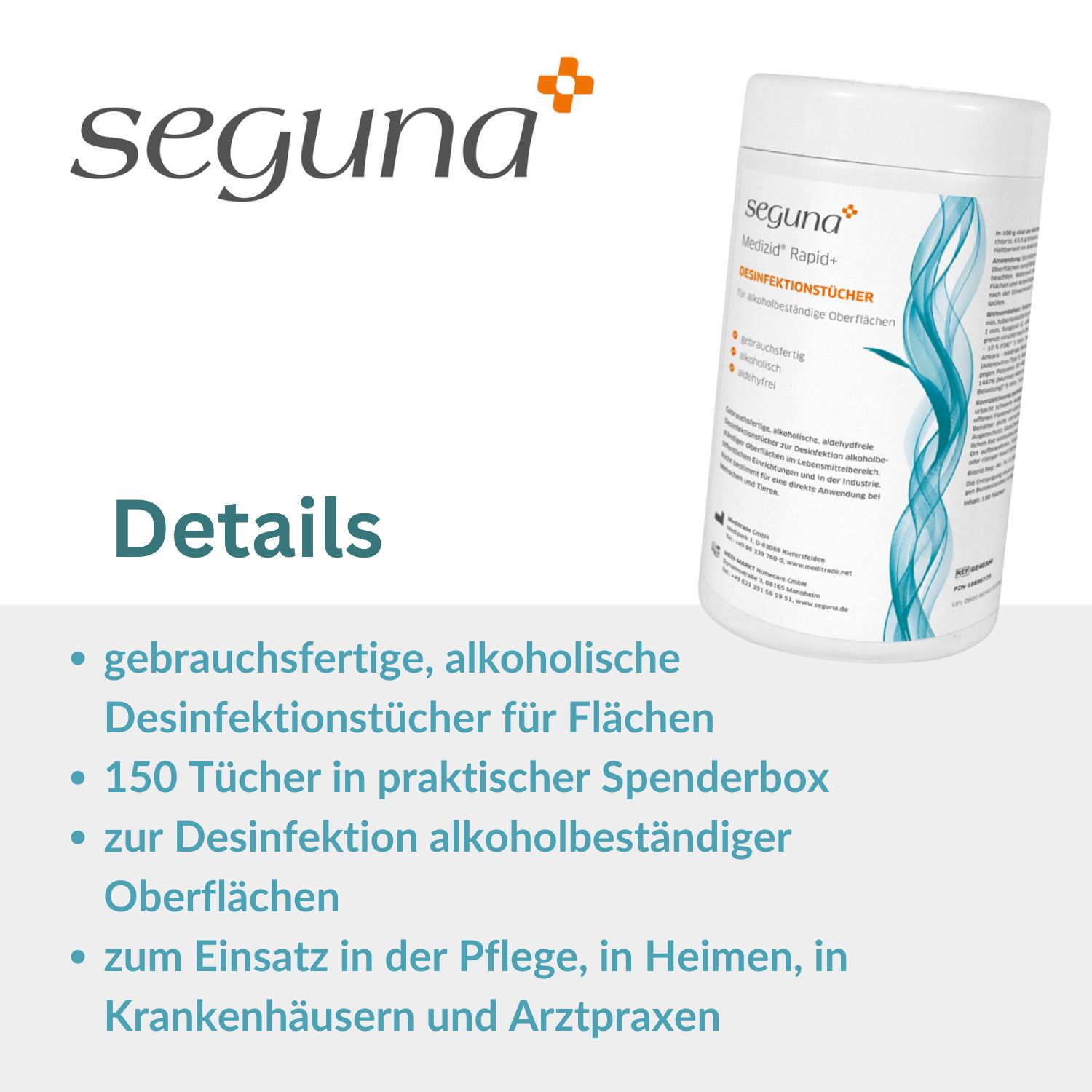 Weiße Dose SEGUNA Medizid Rapid+ Desinfektionstücher. Text: gebrauchsfertige, alkoholische Desinfektionstücher für Flächen. 150 Tücher.