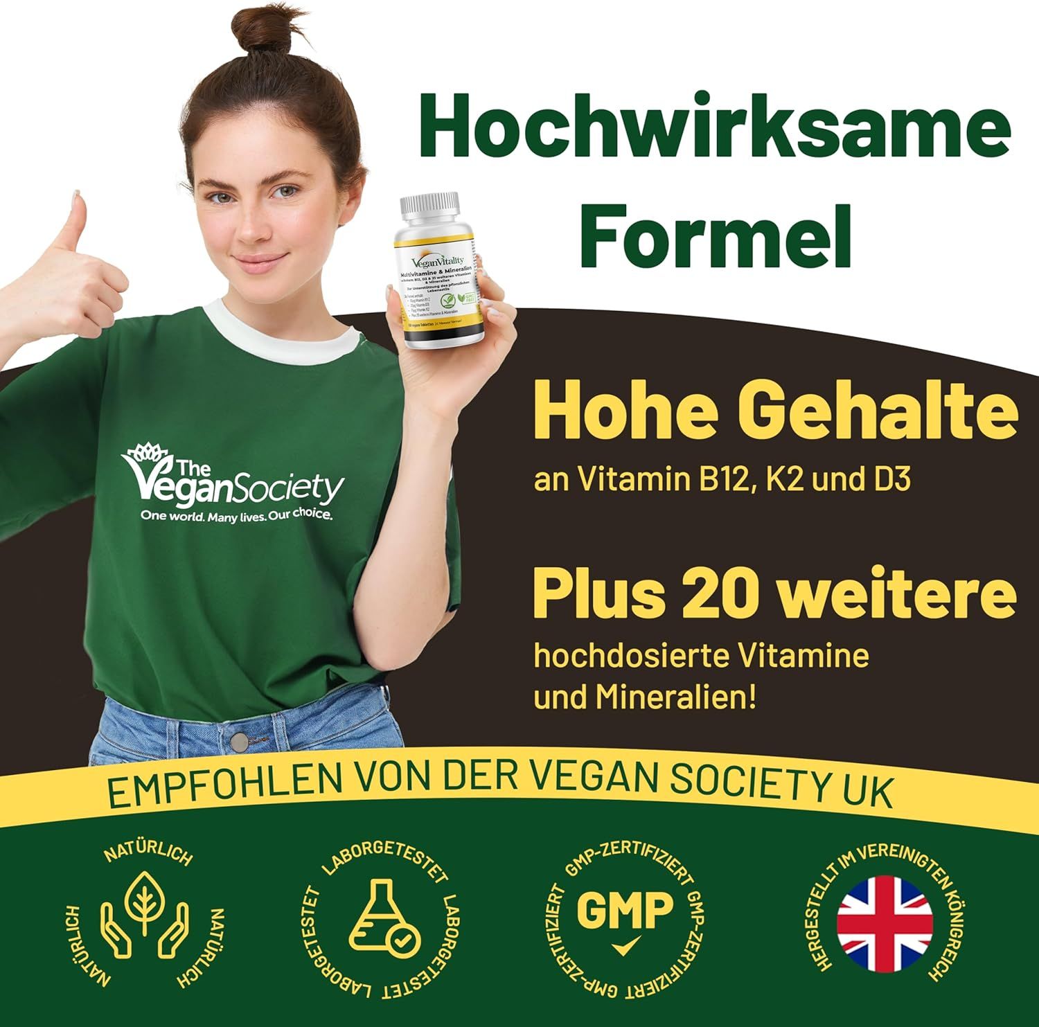 Frau hält Flasche Vegan Vitality Multivitamin. Aufschrift: Hohe Gehalte an Vitamin B12, K2 und D3. Empfohlen von The Vegan Society UK. Logos.