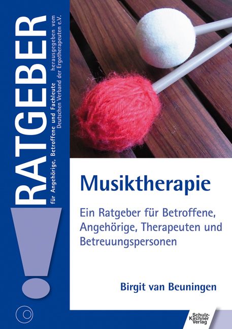 Buchcover mit Titel Musiktherapie. Autorin Birgit van Beuningen. Herausgeber: Deutscher Verband der Ergotherapeuten e.V.