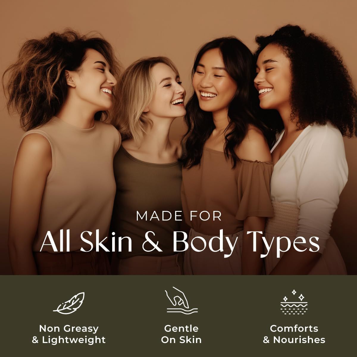 Vier Frauen lächeln. Text: Für alle Haut- und Körpertypen. Nicht fettend und leicht, sanft zur Haut, tröstet und nährt.