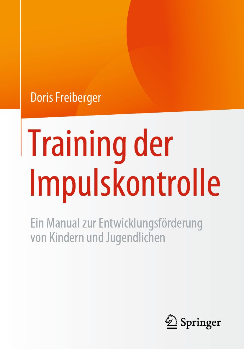Buchcover: "Training der Impulskontrolle". Autorin: Doris Freiberger. Verlag: Springer. Titel in roter Schrift auf orangefarbenem Hintergrund.