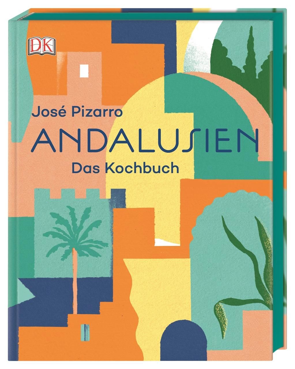 Andalusien Das Kochbuch