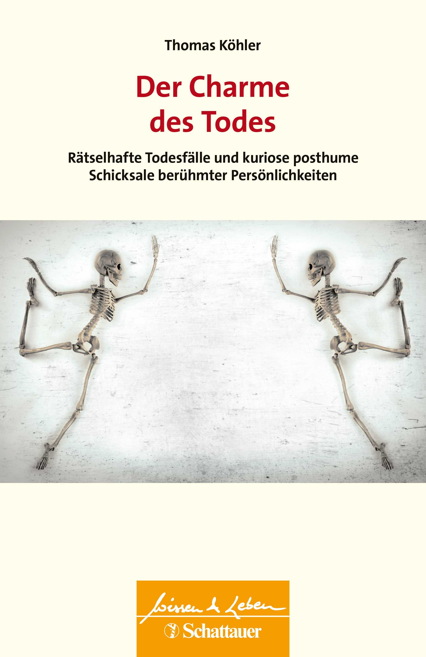Buchcover mit Titel "Der Charme des Todes". Zwei Skelette in Yoga-Posen. Autor: Thomas Köhler. Verlag: Schattauer.