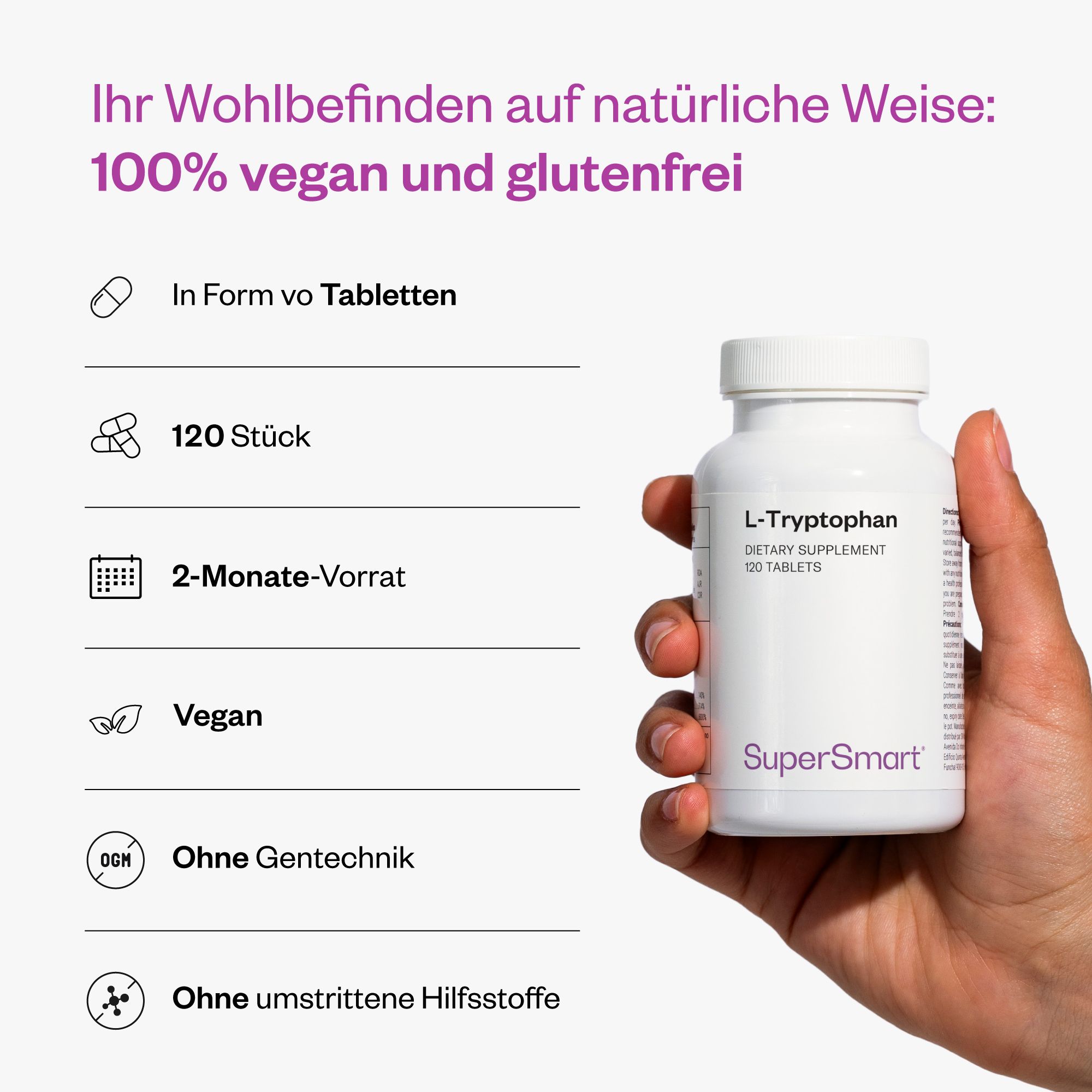 Hand hält Flasche L-Tryptophan, 120 Tabletten. SuperSmart-Logo. Text: 100% vegan und glutenfrei, 120 Stück, 2-Monats-Vorrat.