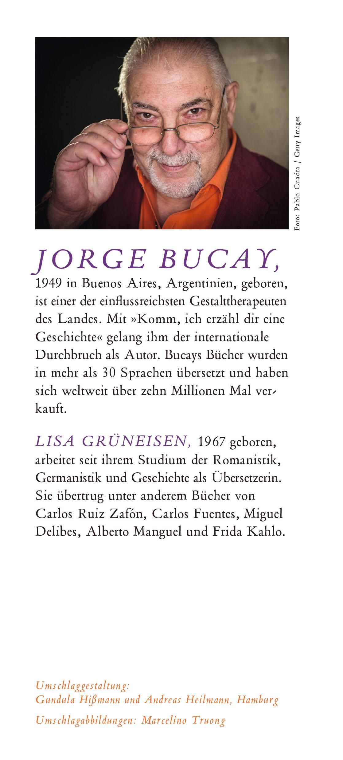 Autorenporträt von Jorge Bucay. Foto von Pablo Cuida. Text über Jorge Bucay und Lisa Grüneisen. Verlag: S. Fischer.