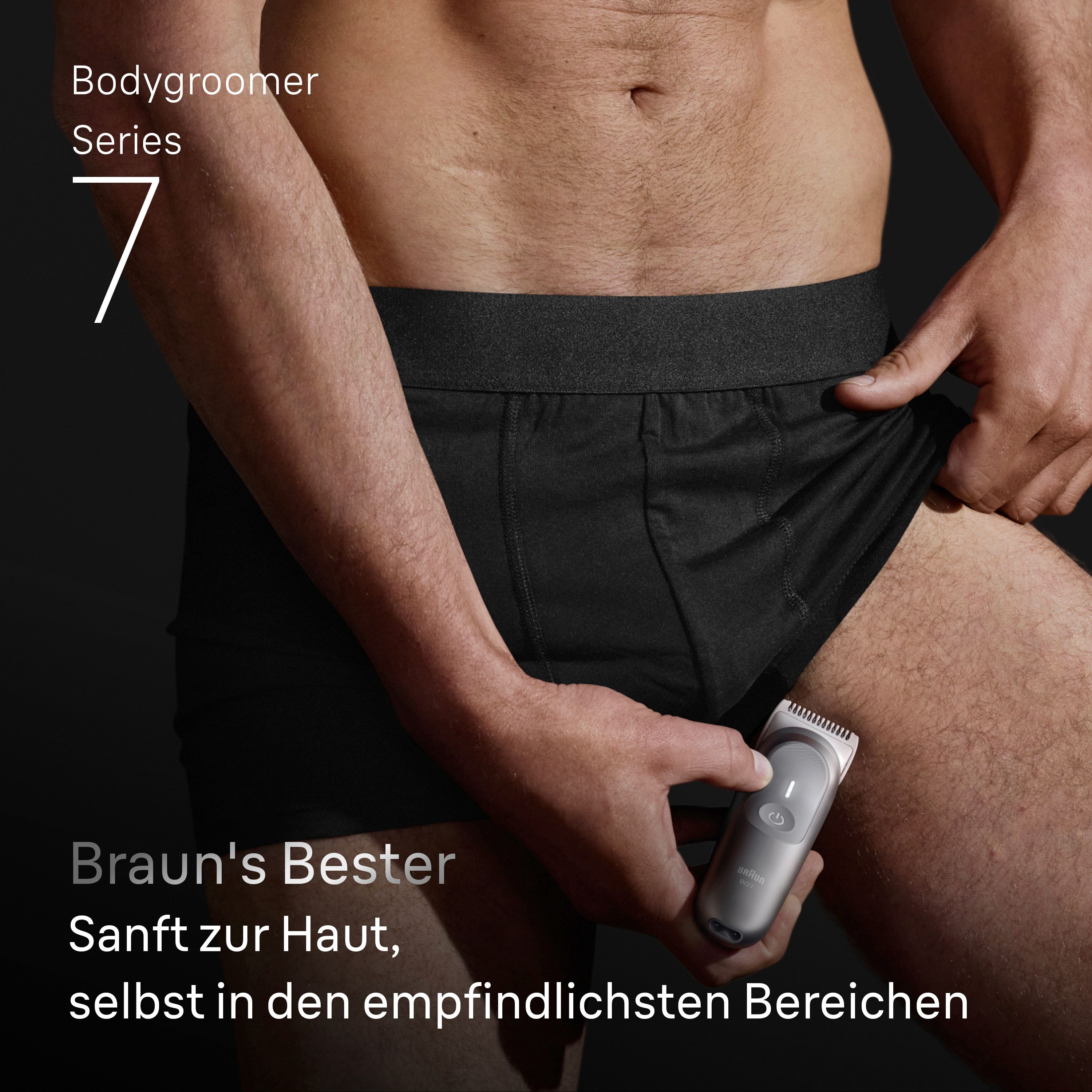 Mann benutzt BodyGroomer. Produkt im Einsatz. Text: Braun's Bester, sanft zur Haut, selbst in empfindlichen Bereichen.