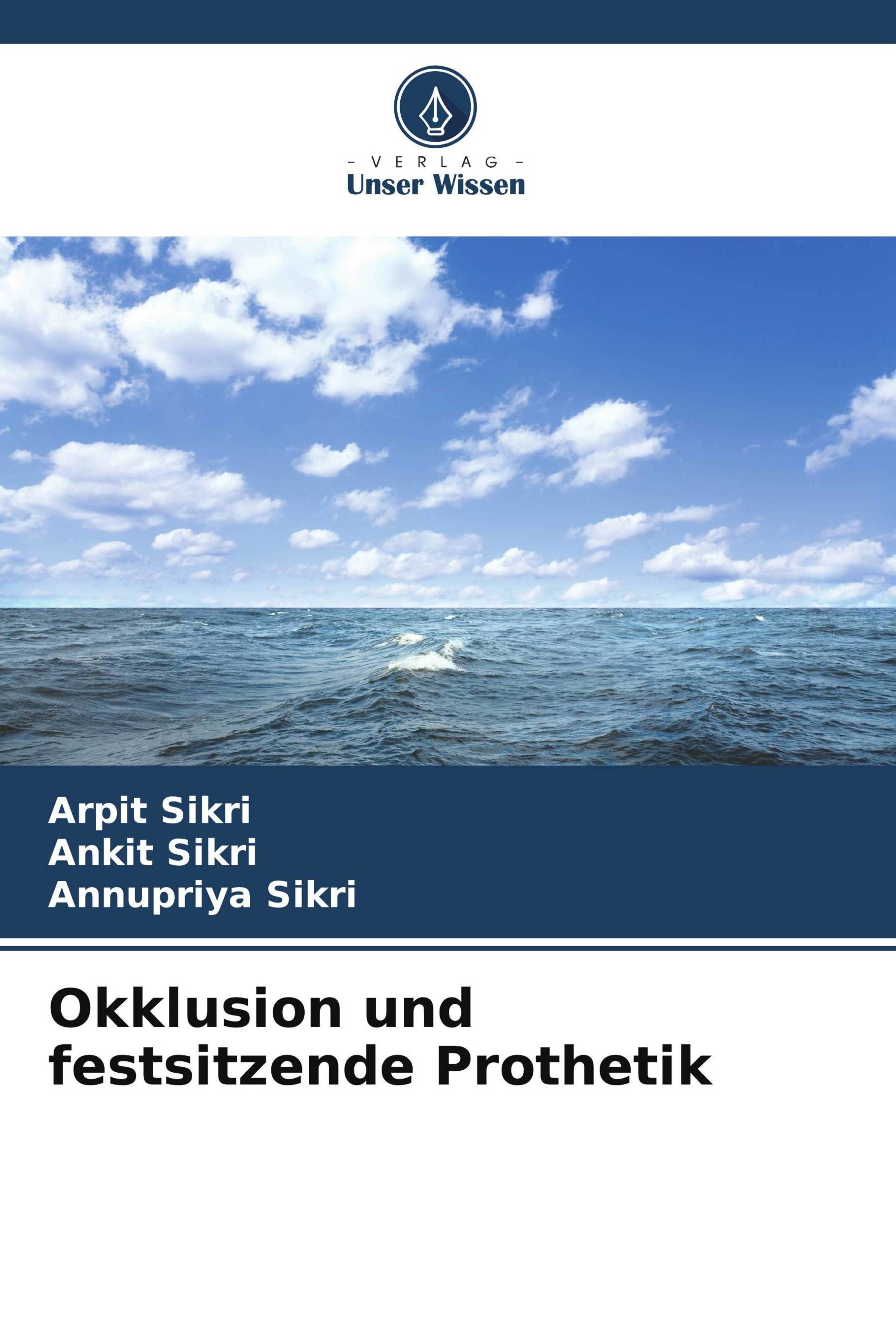 Okklusion und festsitzende Prothetik DE
