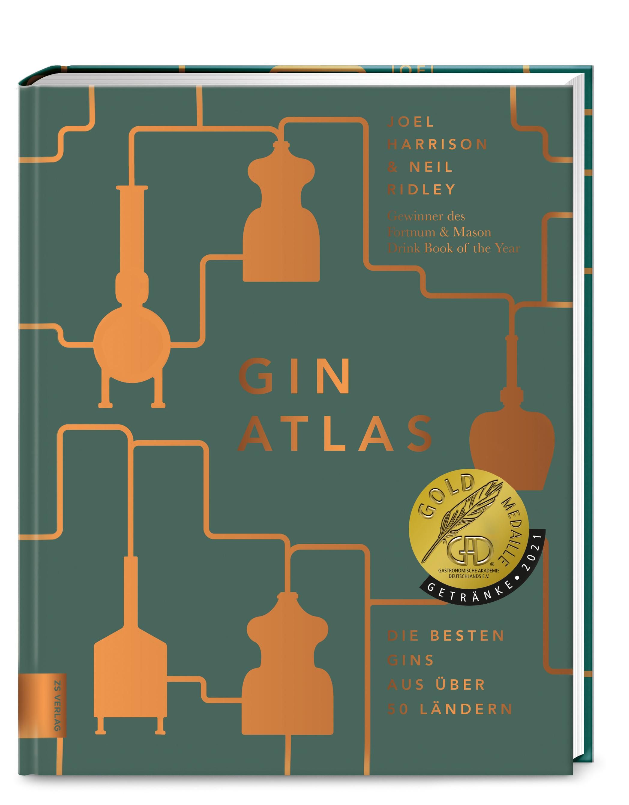 Gin Atlas Die besten Gins aus über 50 Ländern - GAD Goldmedaillen-Gewinner (Gastronomische Akadem...