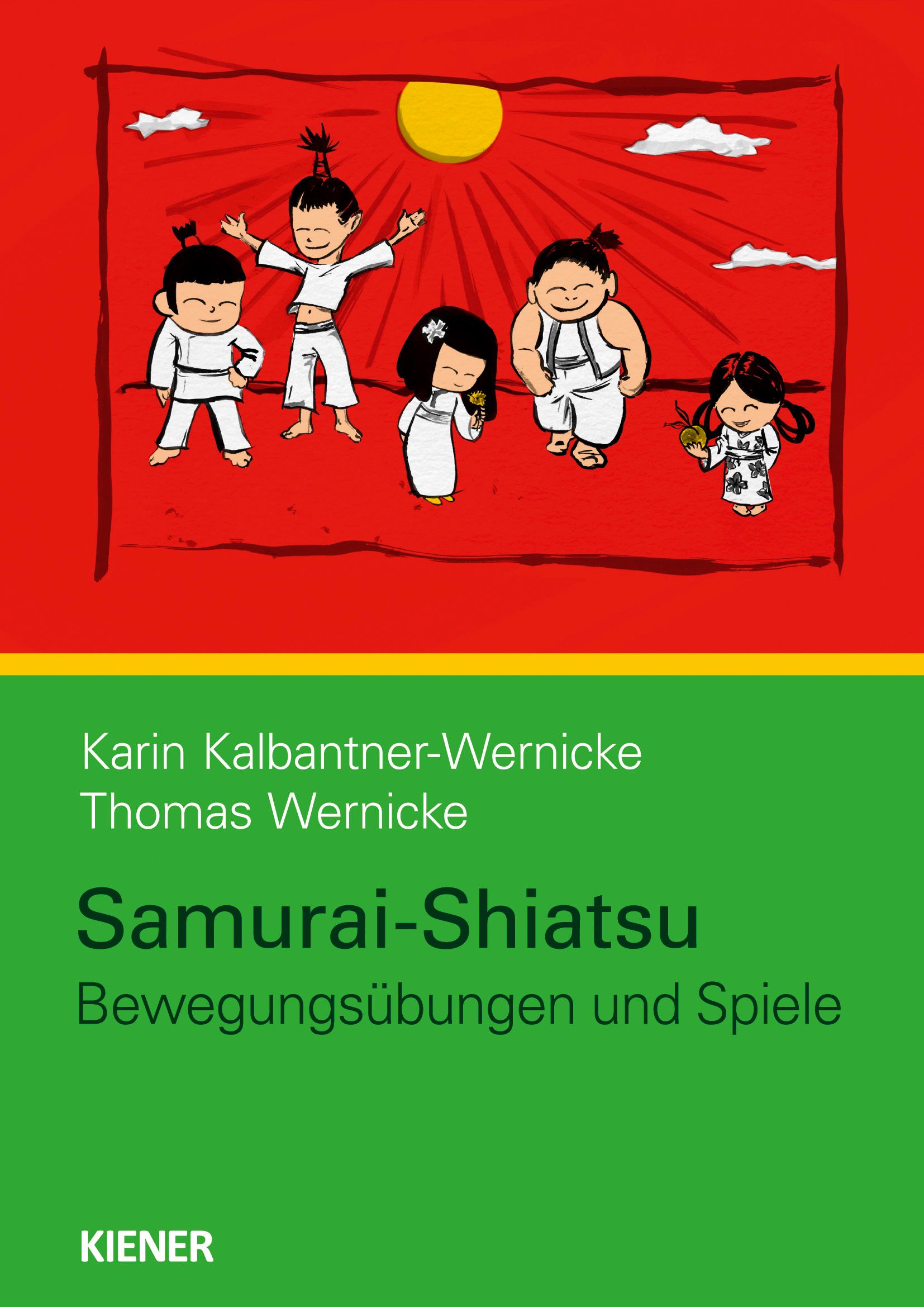 Buchcover mit Illustration von Kindern. Titel: Samurai-Shiatsu. Autoren: Karin Kalbantner-Wernicke, Thomas Wernicke. Verlag: Kiener.