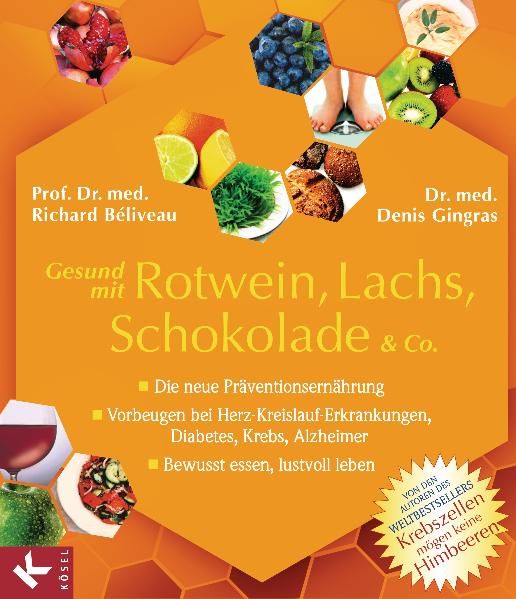 Gesund mit Rotwein, Lachs, Schokolade und Co
