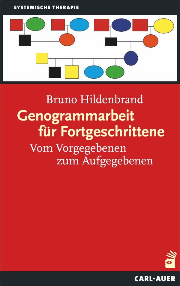 Buchcover: Genogrammarbeit für Fortgeschrittene. Titel in Weiß auf rotem Hintergrund. Autor: Bruno Hildenbrand. Verlag: Carl-Auer.