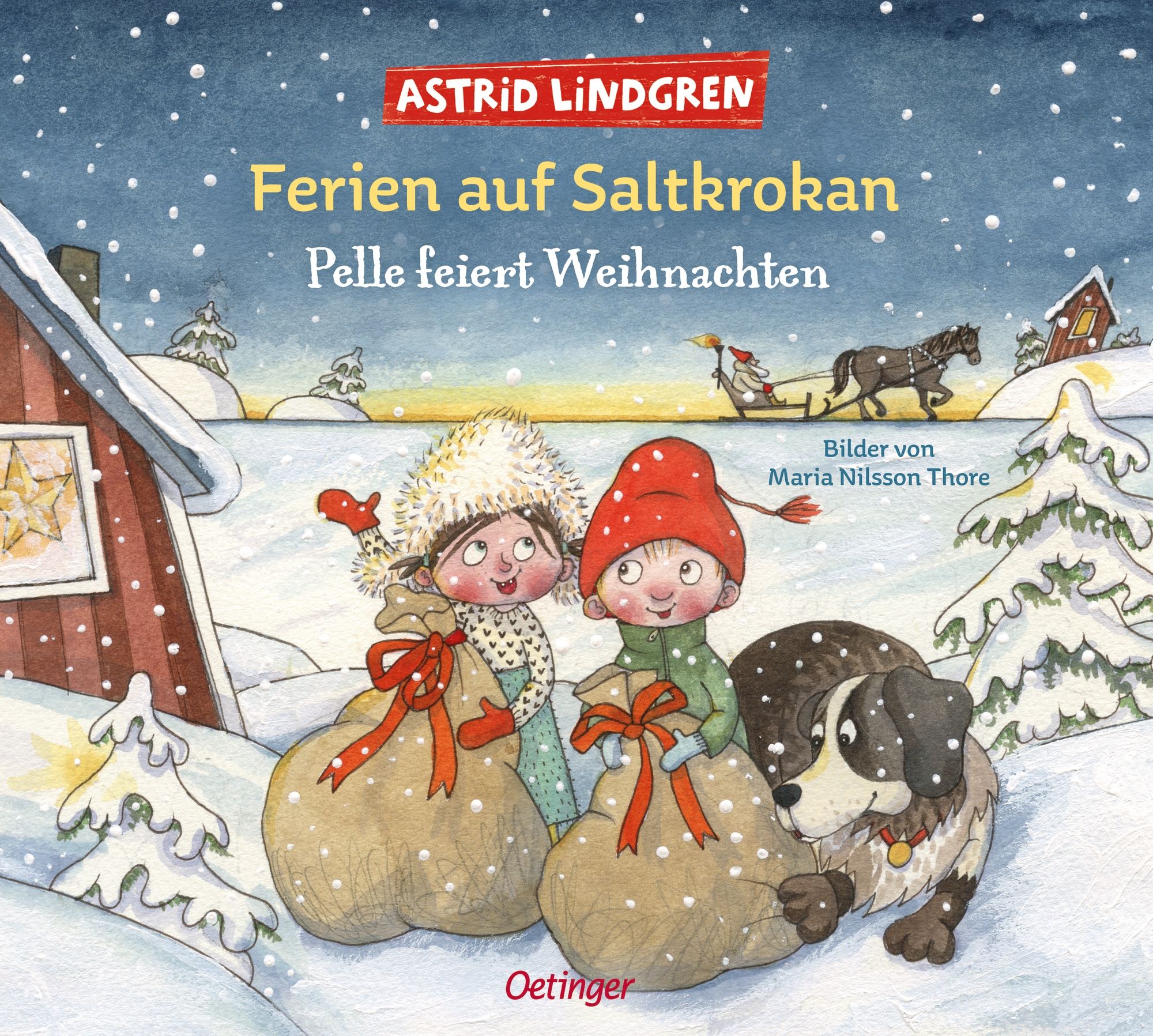 Buchcover: "Ferien auf Saltkrokan, Pelle feiert Weihnachten". Zwei Kinder mit Geschenksäcken im Schnee, Hund.