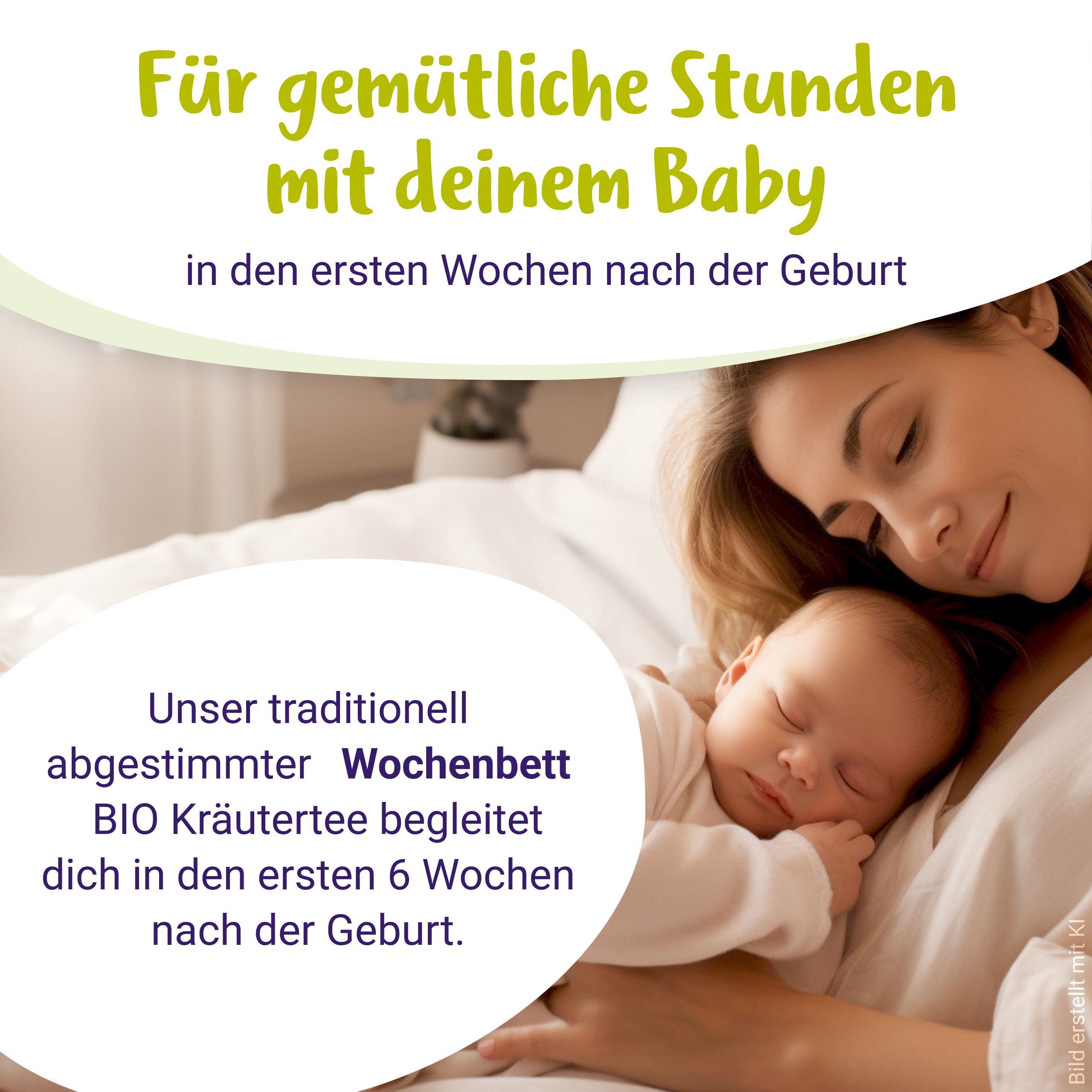 Frau hält Baby im Arm, PregniVital Wochenbett BIO Kräutertee für die ersten Wochen nach der Geburt.
