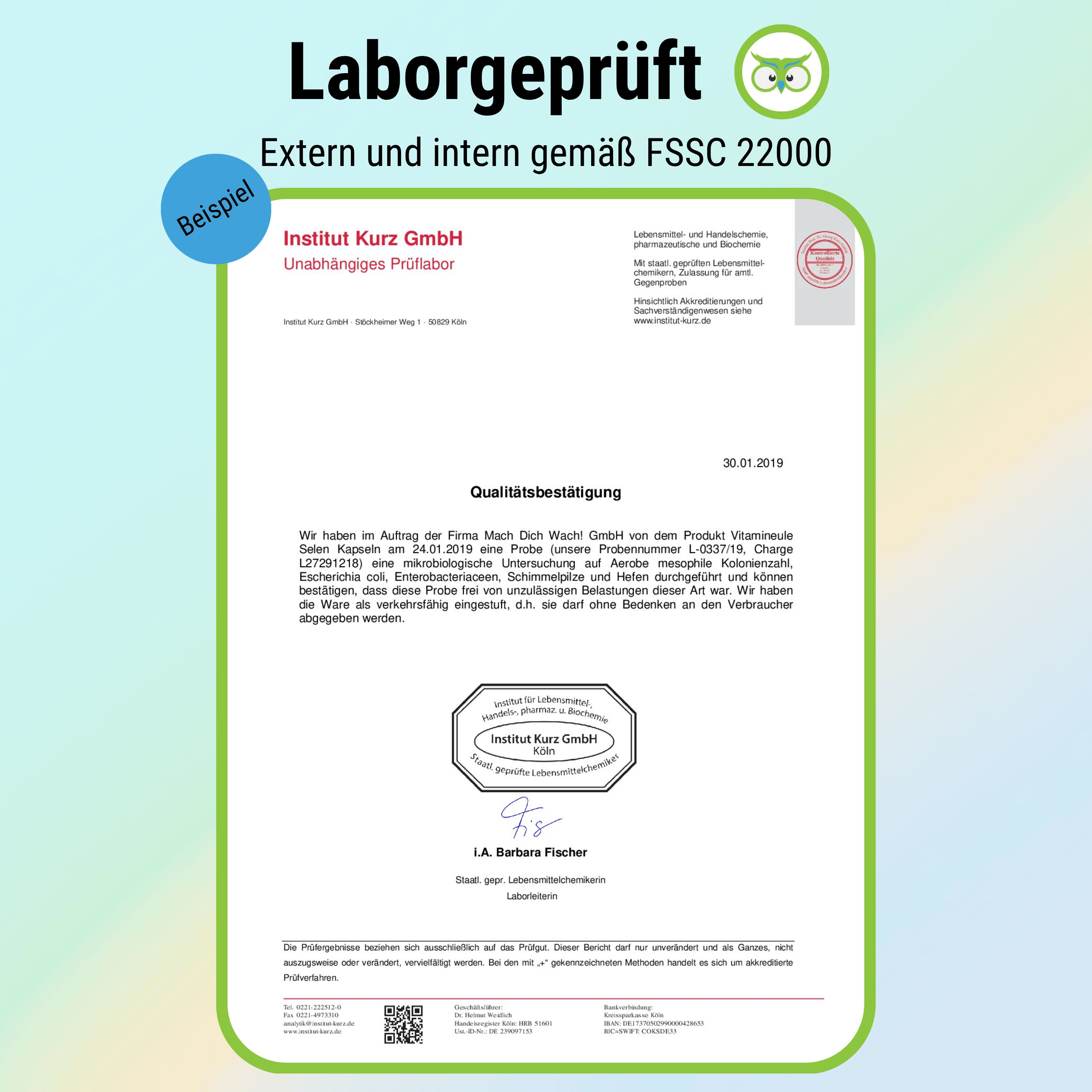 Zertifizierungsdokument. Laborbericht der Firma Institut Kurz GmbH. FSSC 22000 Zertifizierung. Unterschrift und Stempel.