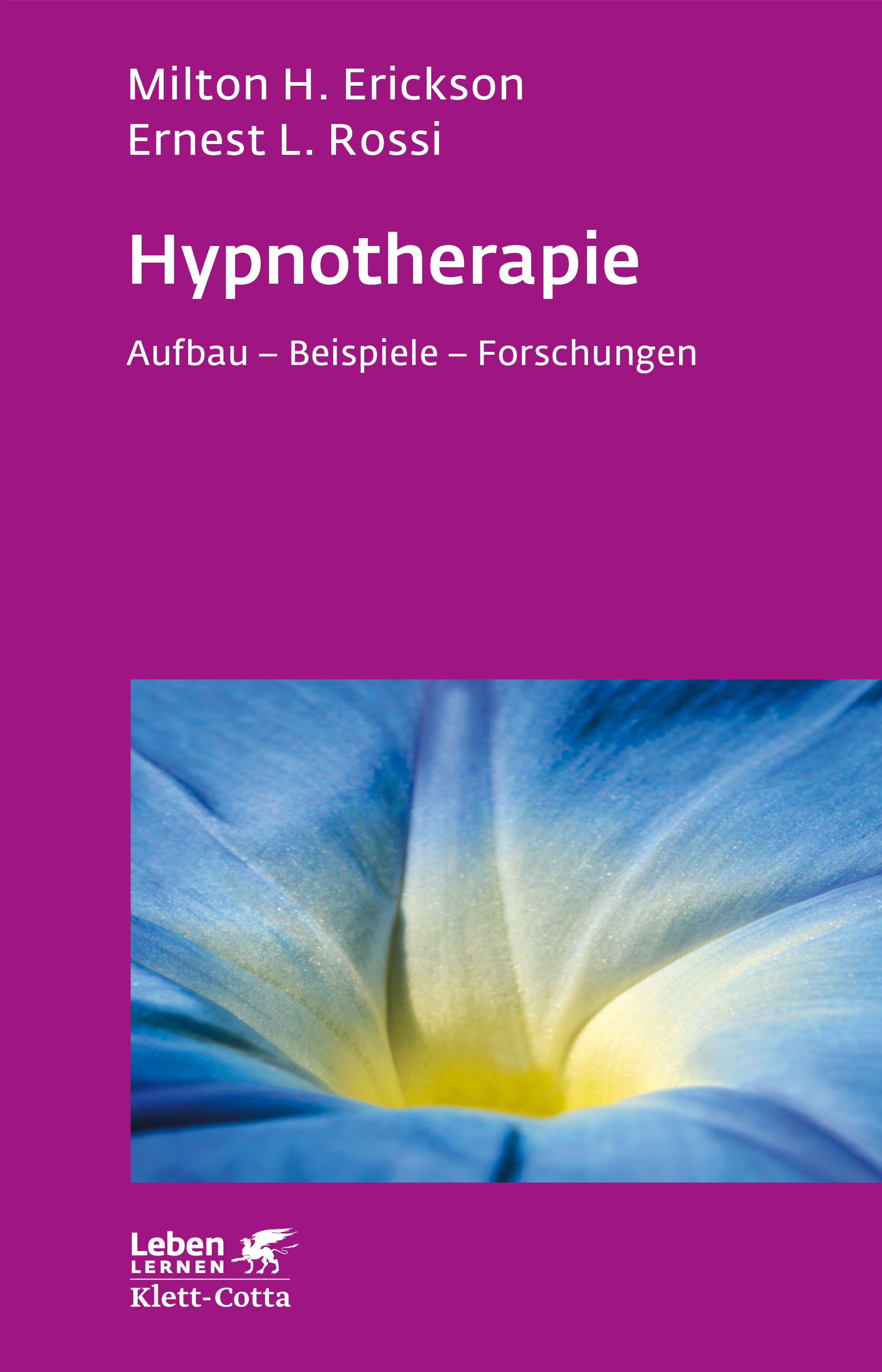 Hypnotherapie (Leben lernen, Bd. 49)