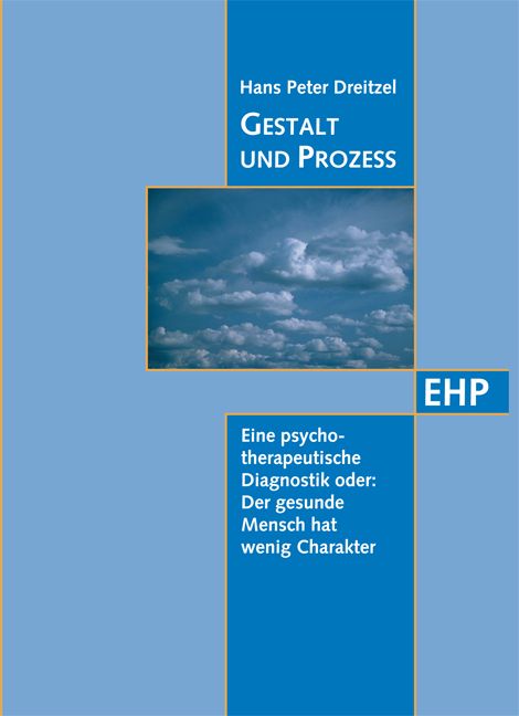 Buchcover mit Titel "Gestalt und Prozess" von Hans Peter Dreitzel. Blauer Hintergrund mit Wolken. Text: Eine psychotherapeutische Diagnose.