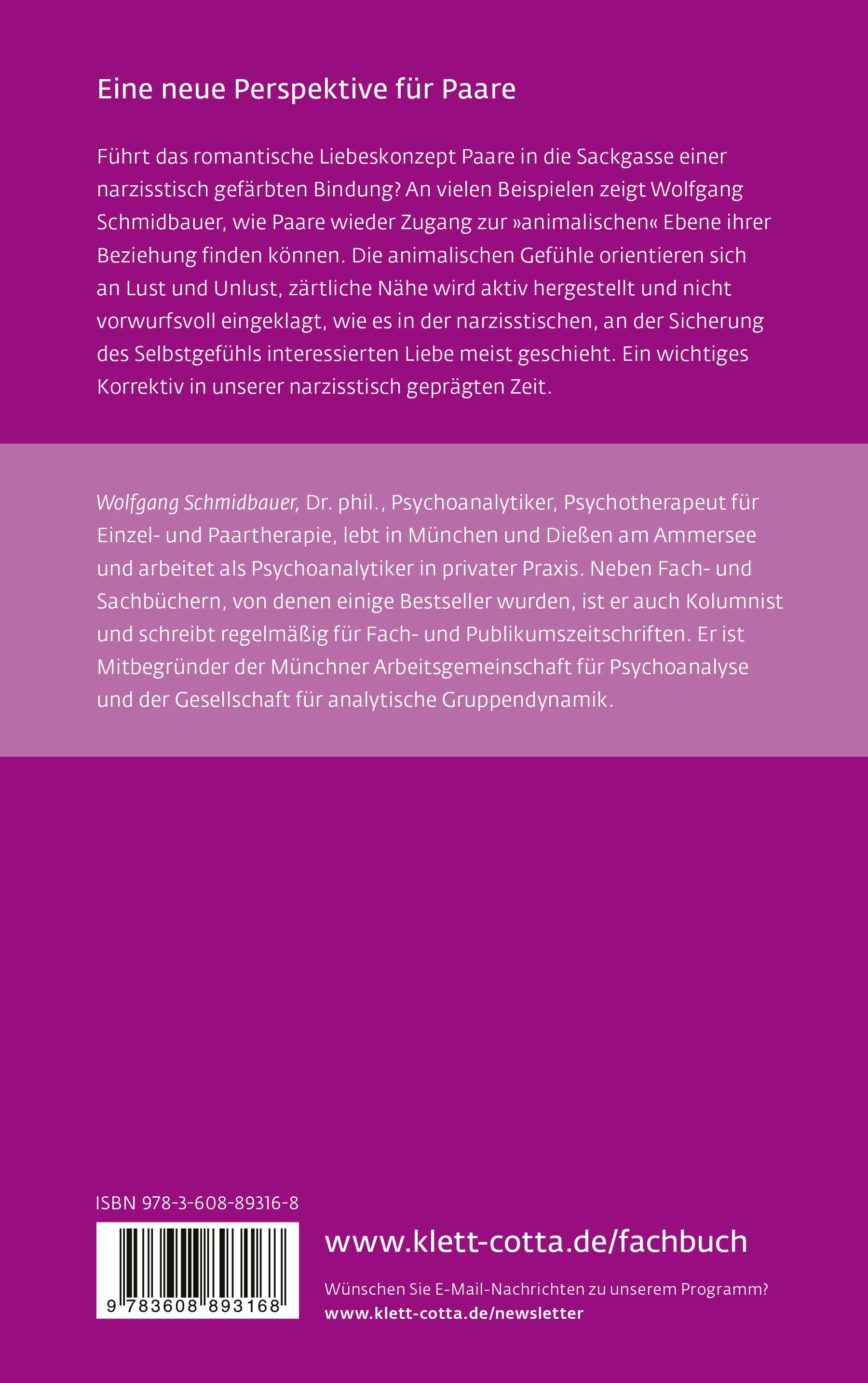 Animalische und narzisstische Liebe (Leben Lernen, Bd. 338)